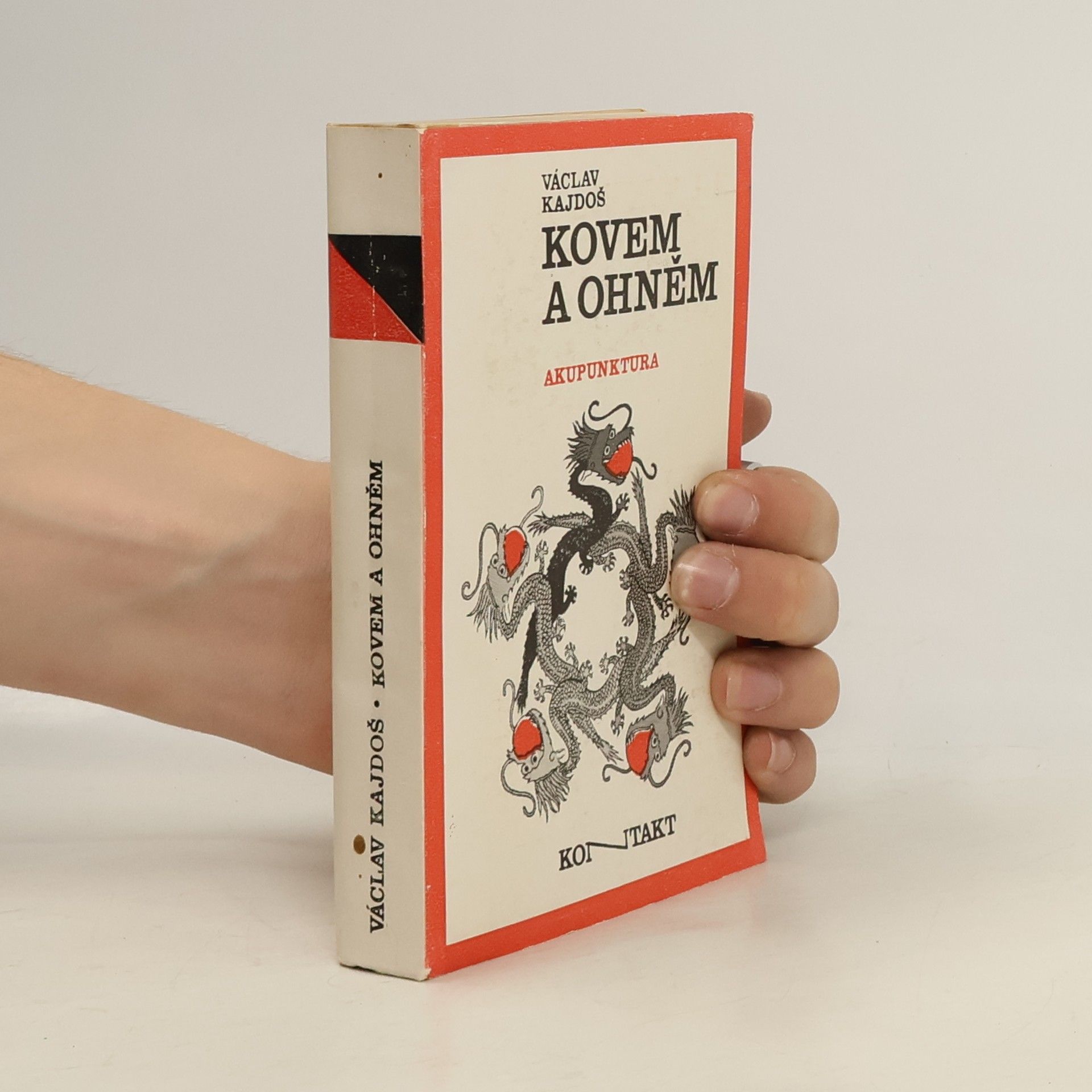 Václav Kajdoš Kovem a ohněm