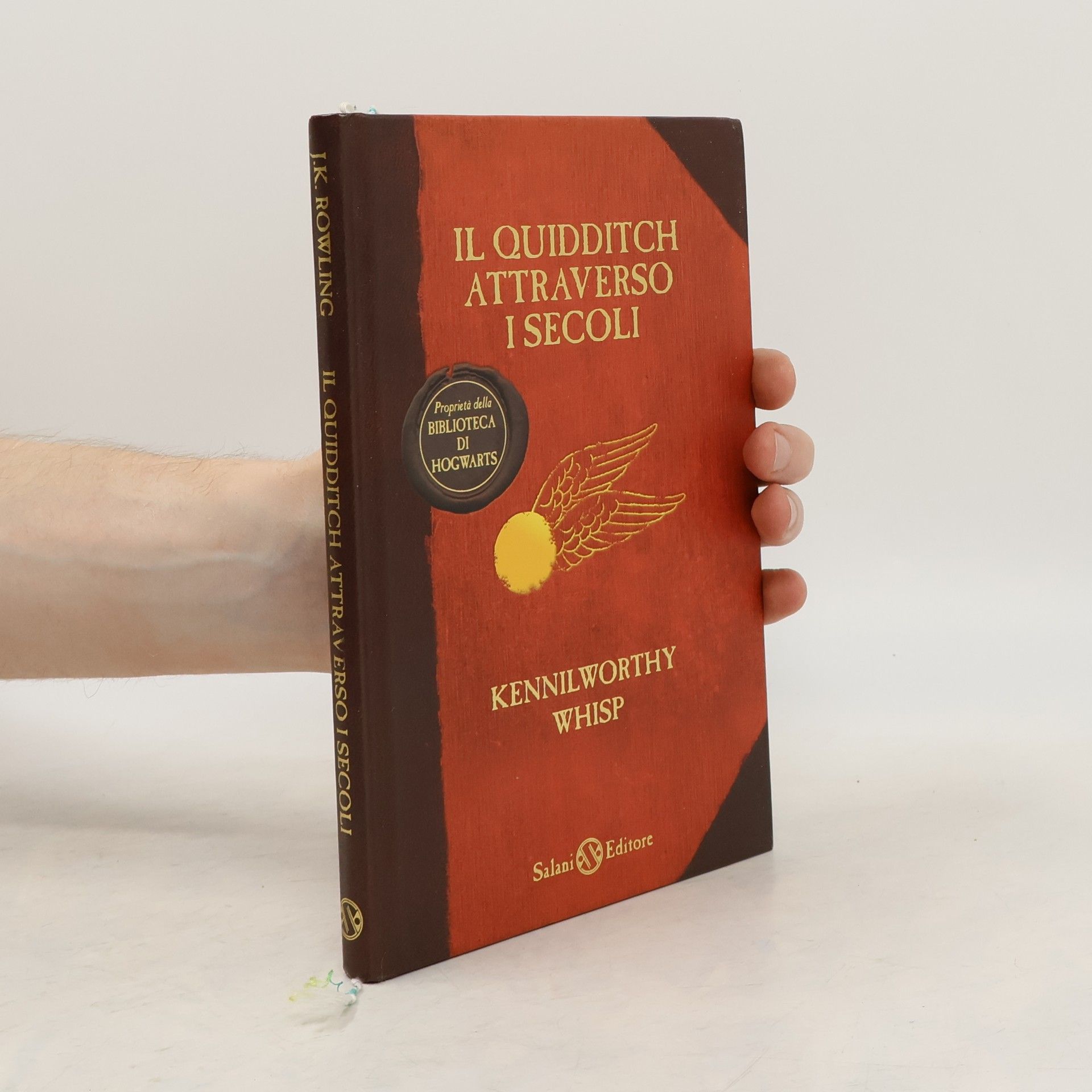 Joanne K. Rowlingová Il Quidditch attraverso i secoli. Kennilworthy Whisp