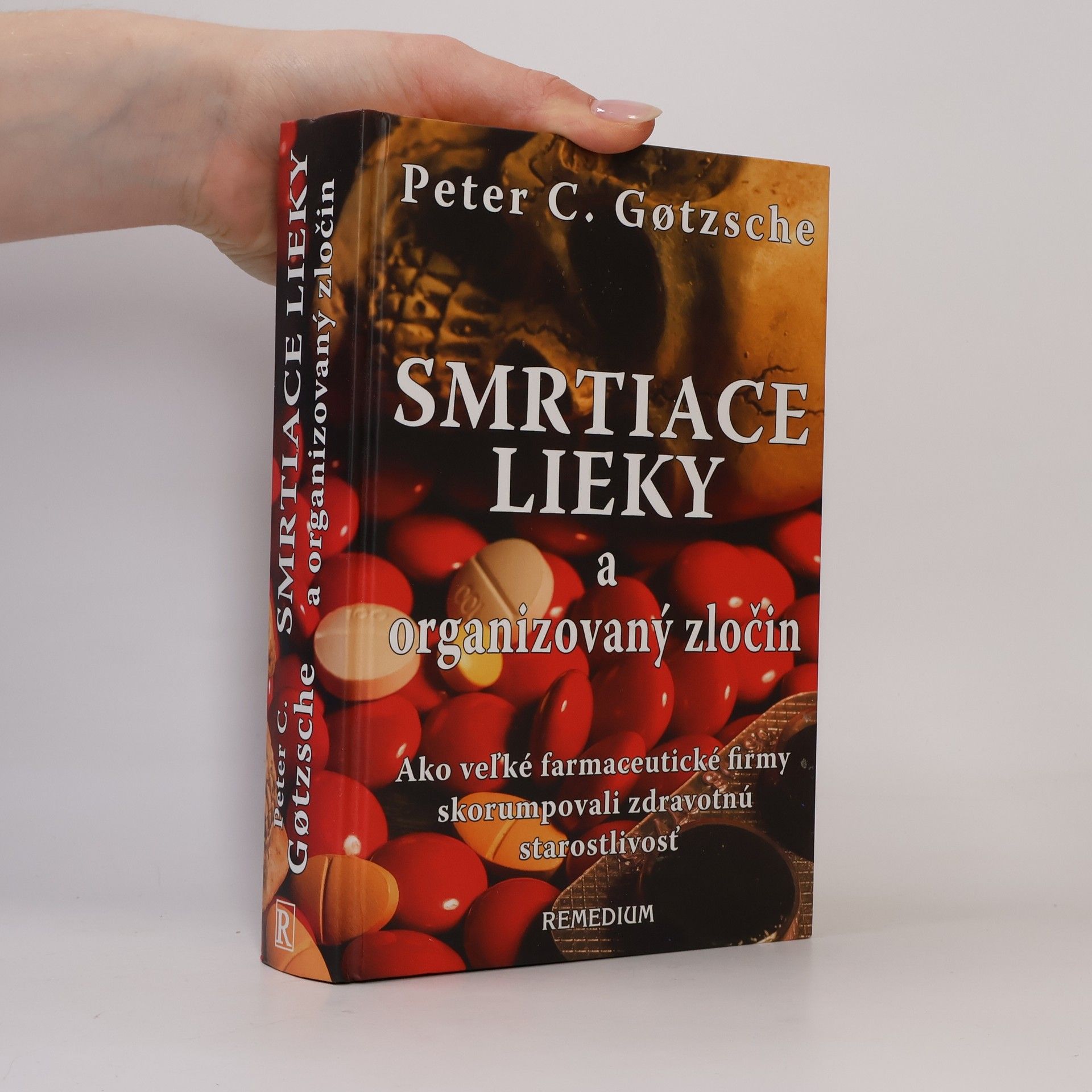 Peter C. Gøtzsche Smrtiace lieky a organizovaný zločin
