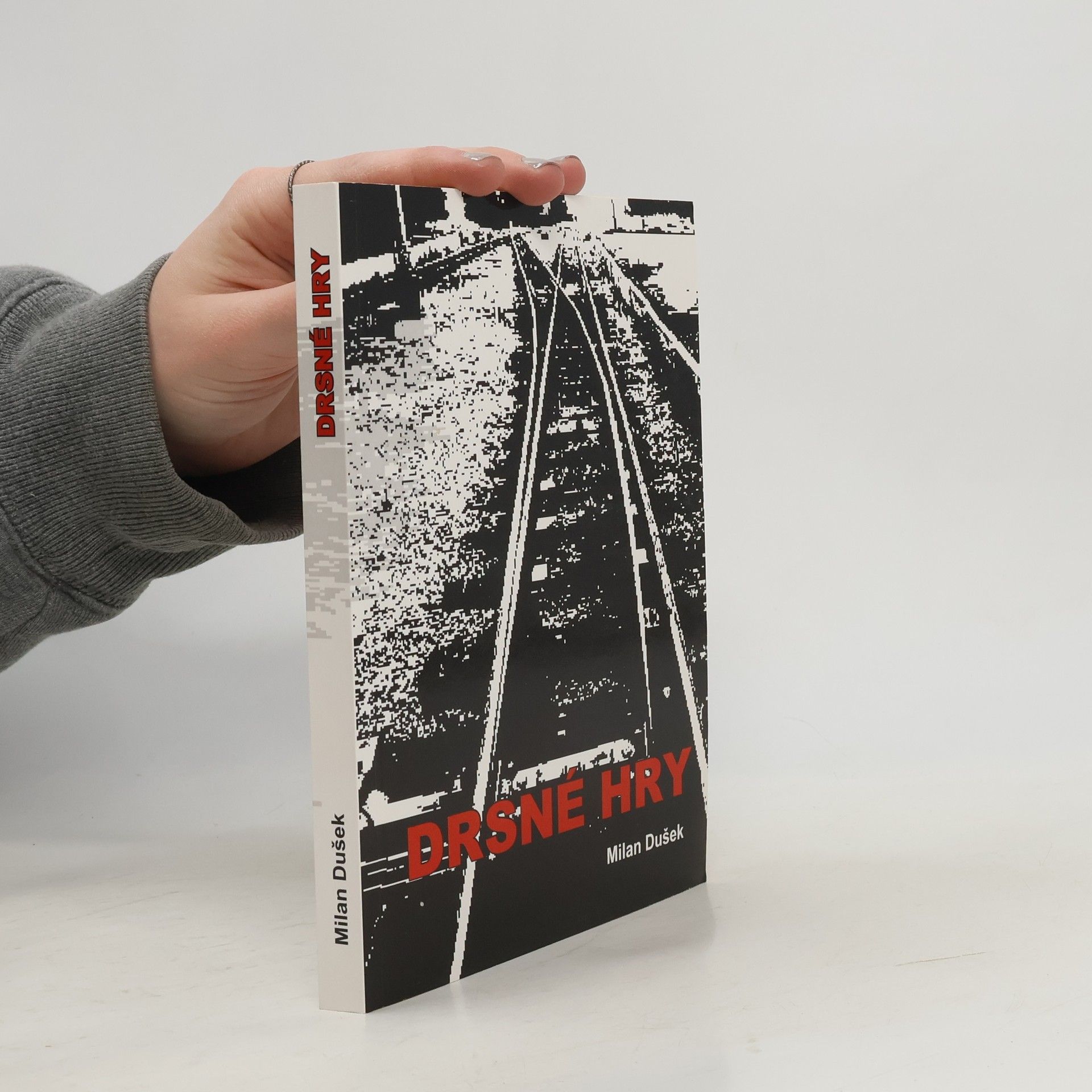 Milan Dušek Drsné hry