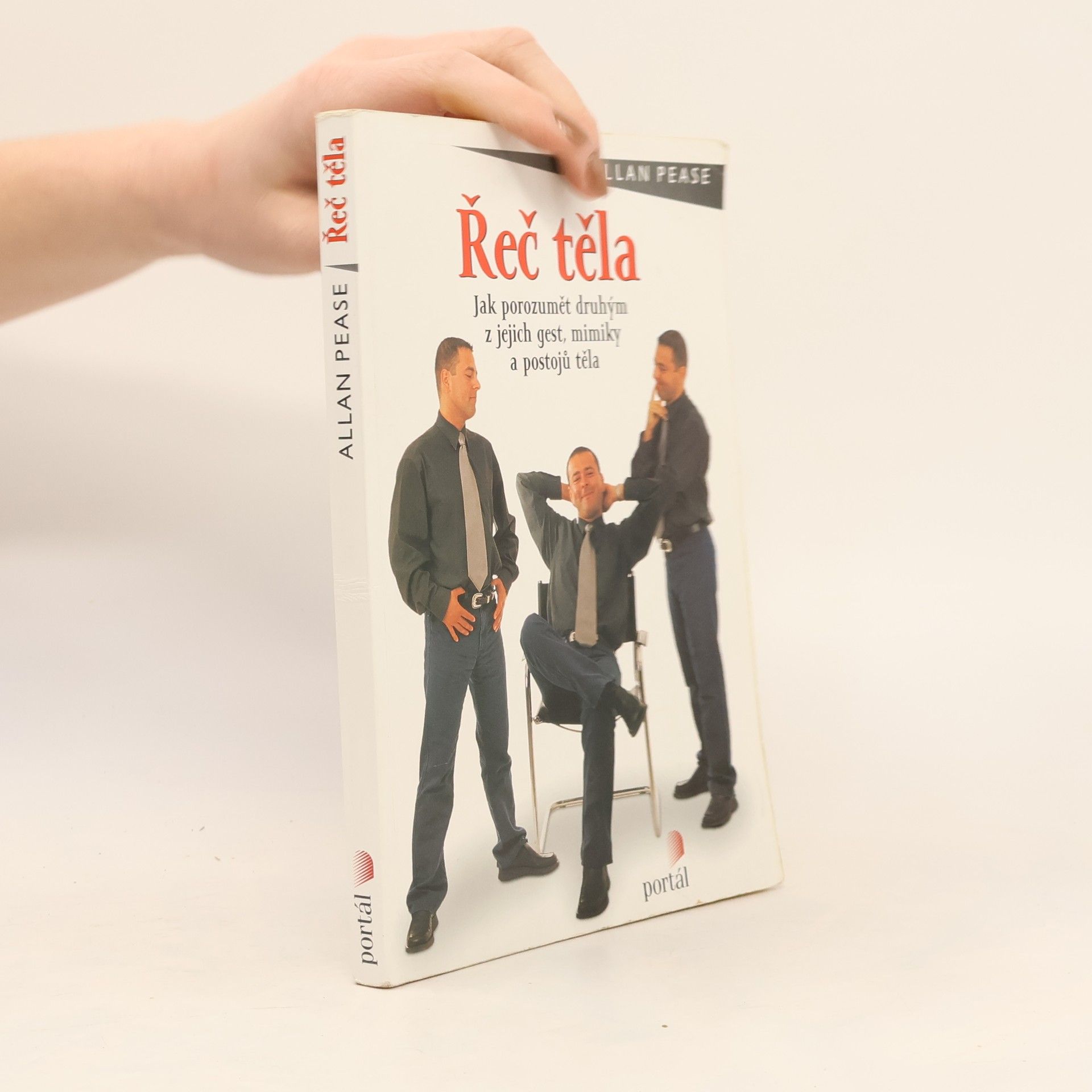 Allan Pease Řeč těla: Jak porozumět druhým z jejich gest, mimiky a postojů těla