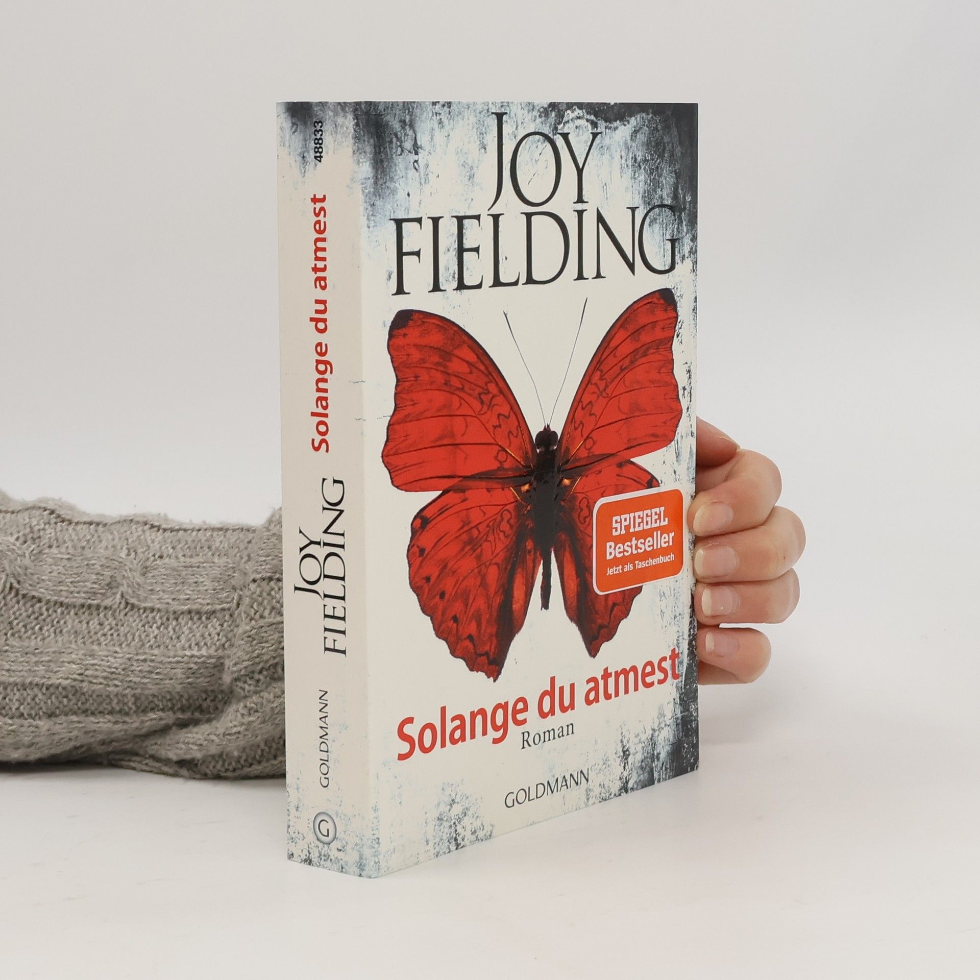 Joy Fielding Solange du atmest