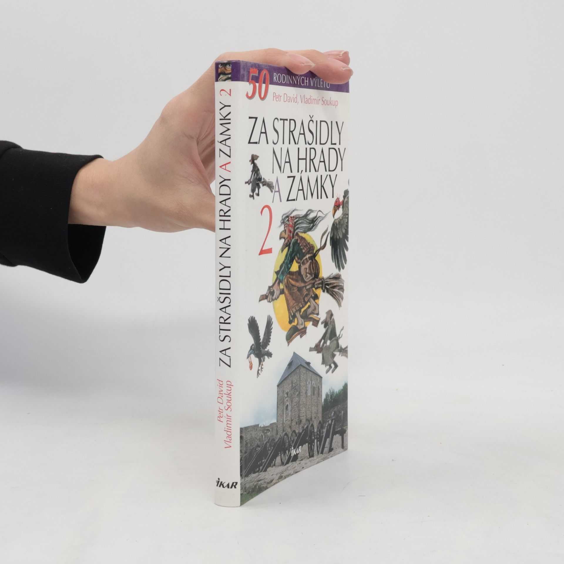 Petr David Za strašidly na hrady a zámky 2
