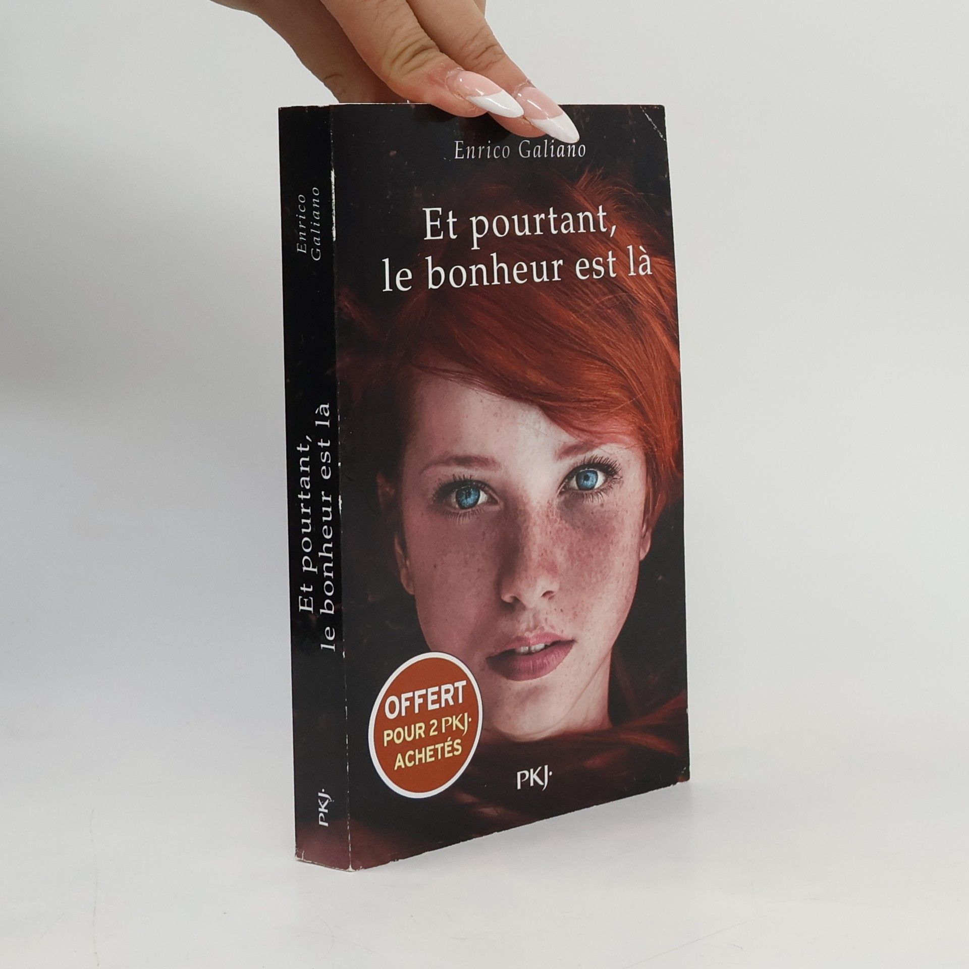 Enrico Galiano Et pourtant, le bonheur est la