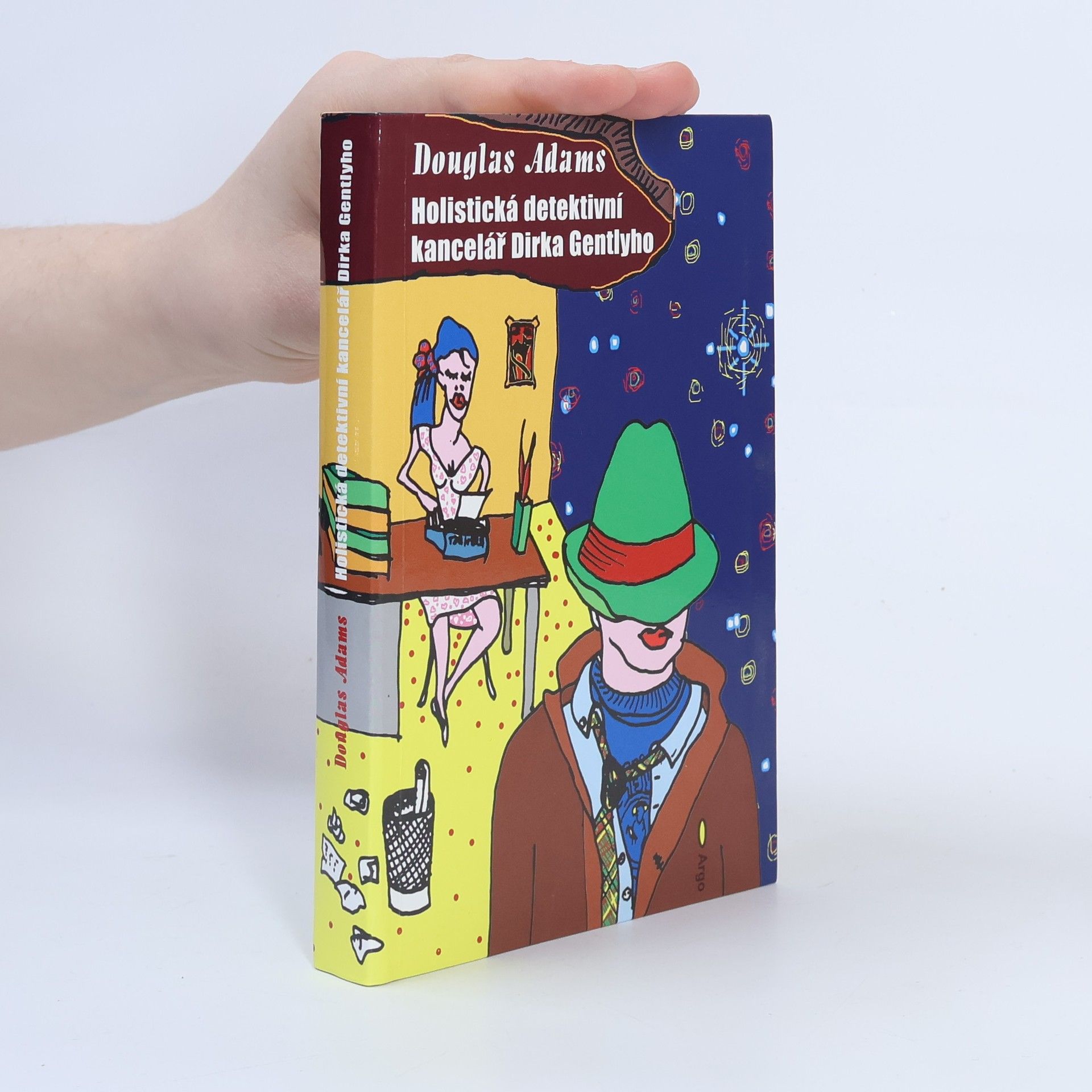 Douglas Adams Holistická detektivní kancelář Dirka Gentlyho