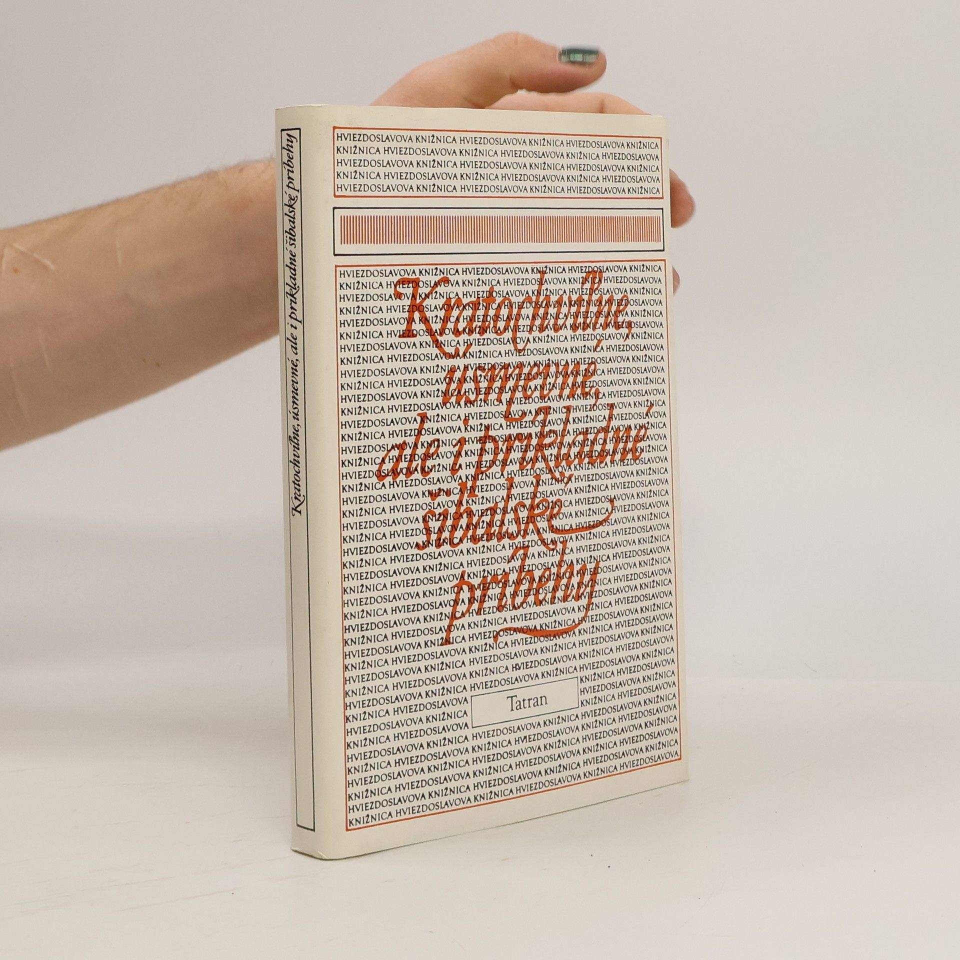 Zuzana Hurtajová Kratochvíľne, úsmevné, ale i príkladné šibalské príbehy