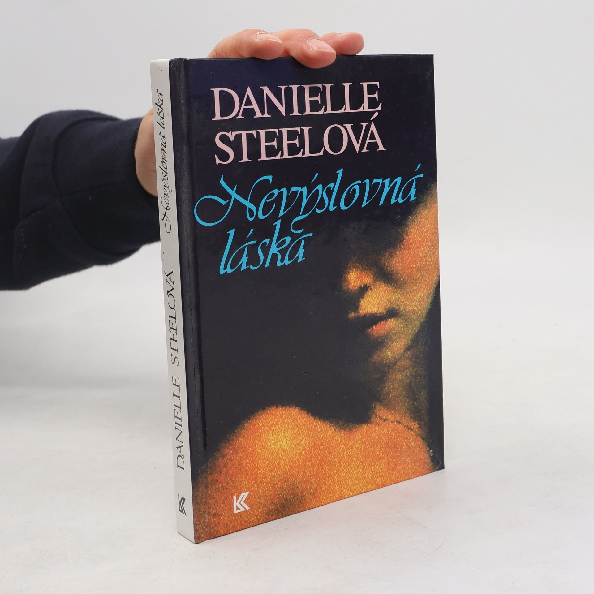 Danielle Steel Nevýslovná láska