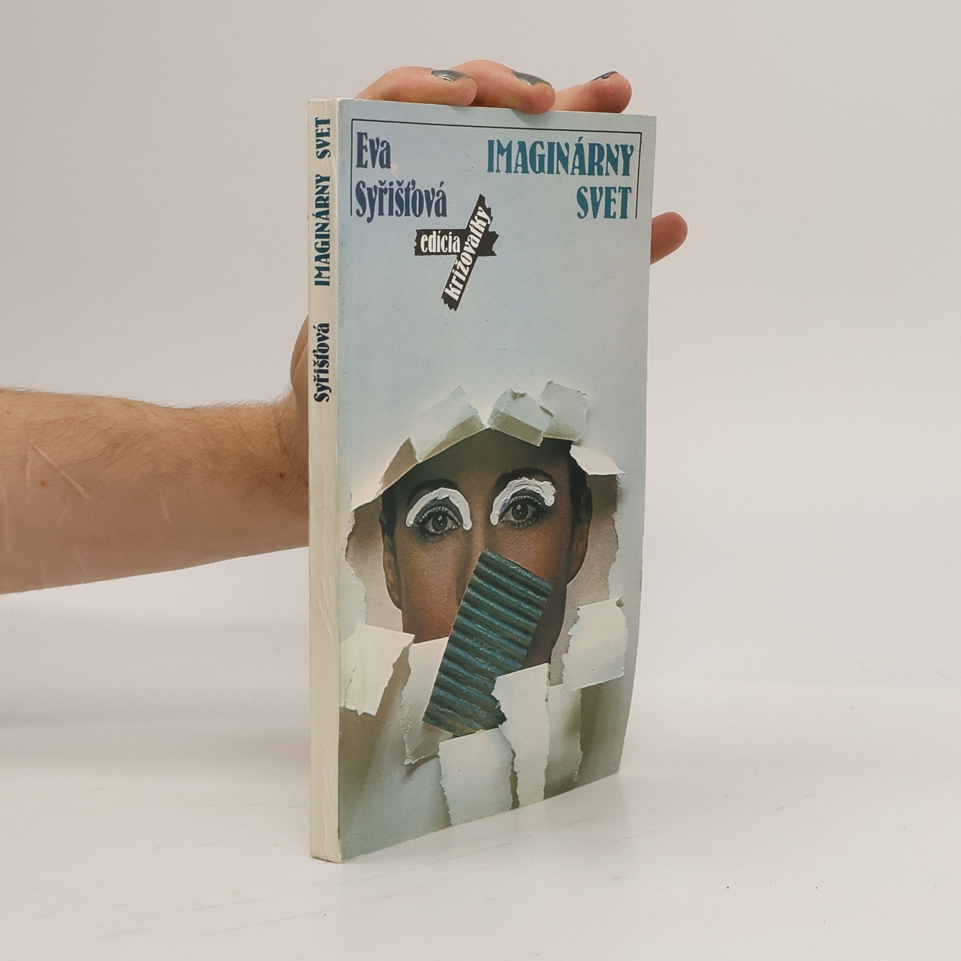 Eva Syřišťová Imaginárny svet