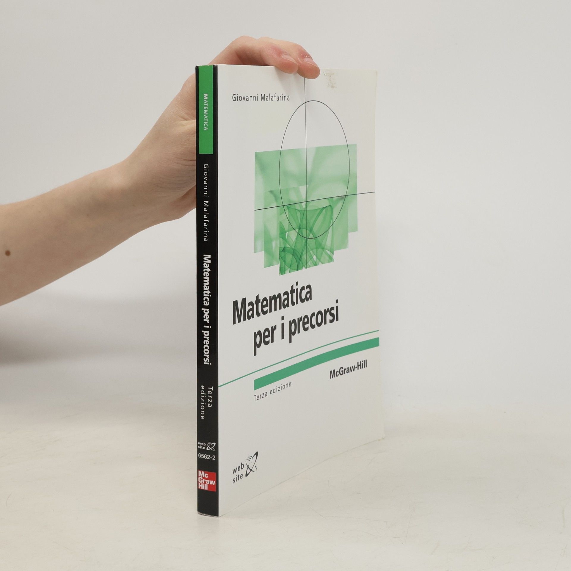 Giovanni Malafarina Matematica per i precorsi - Terza edizione