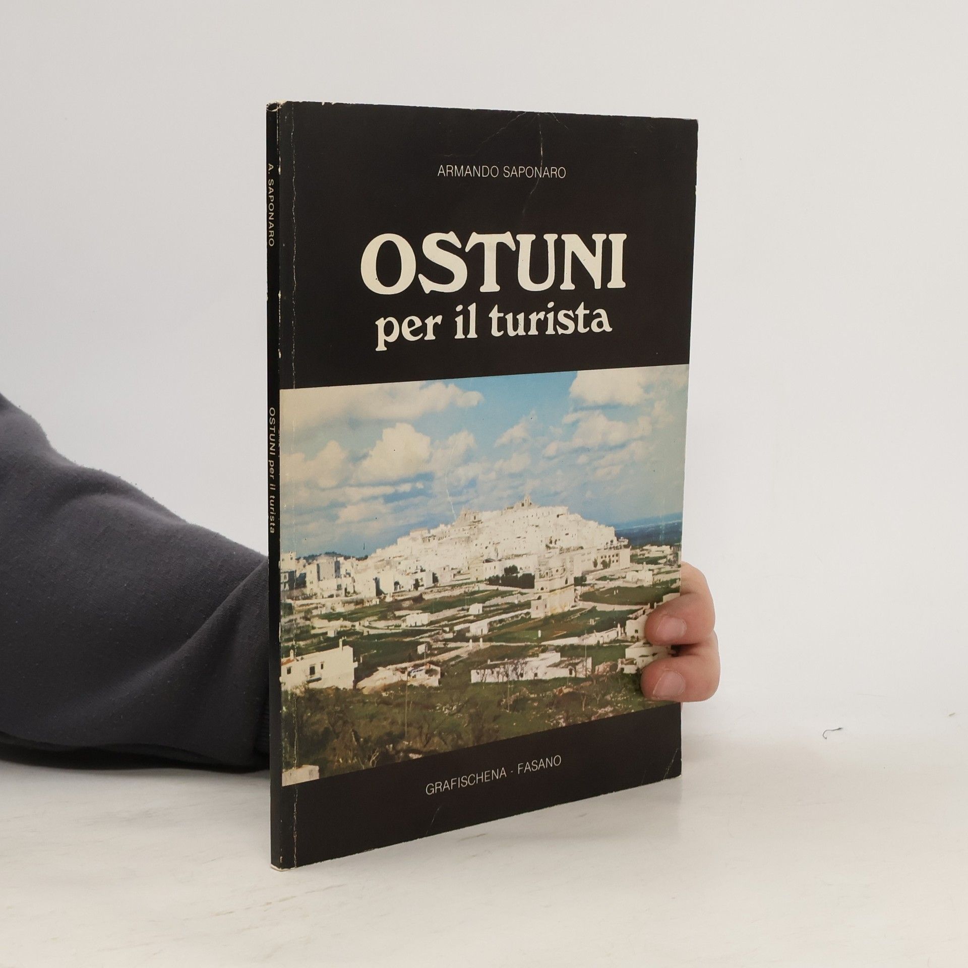 Armando Saponaro Ostuni per il turista