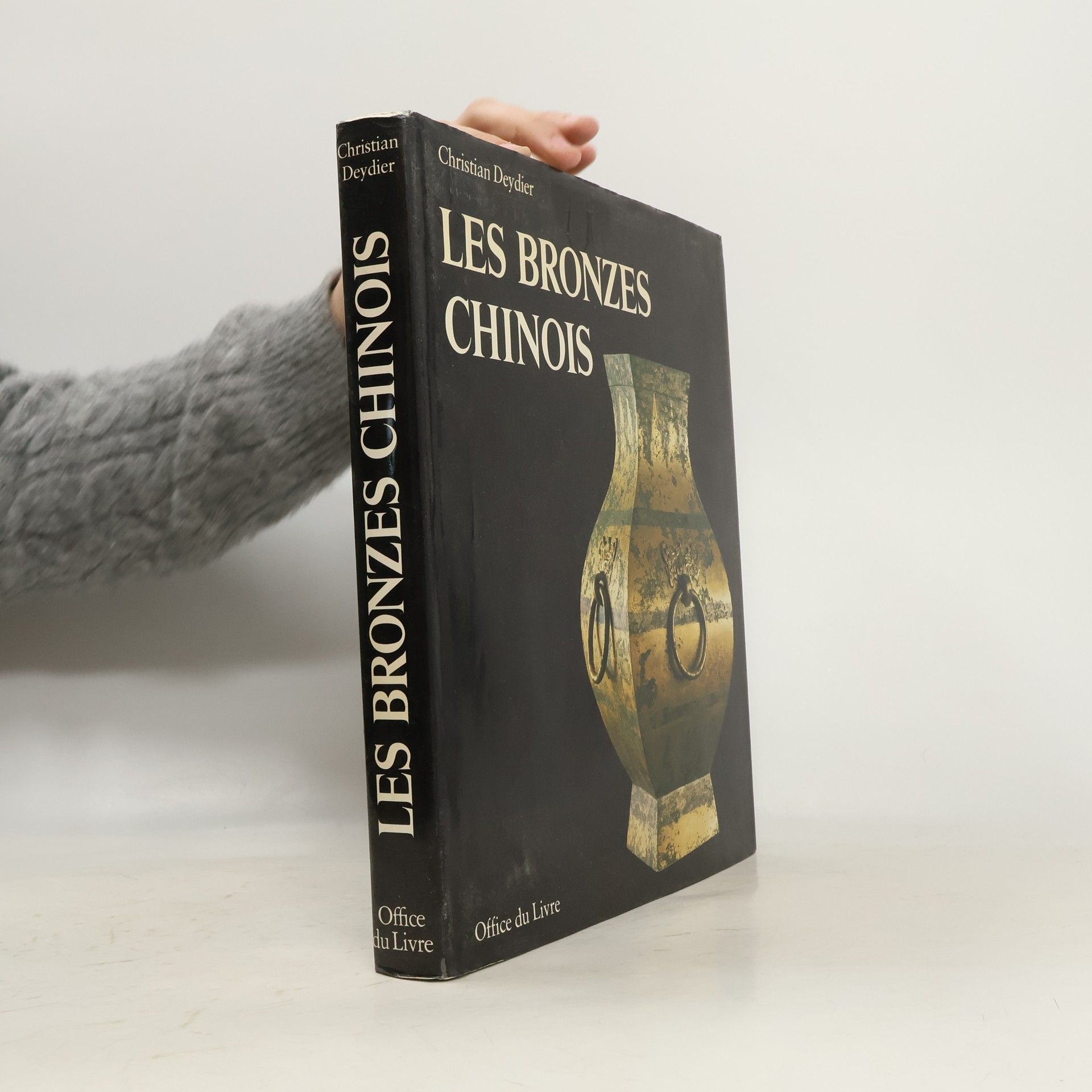 Christian Deydier Les Bronzes Chinois