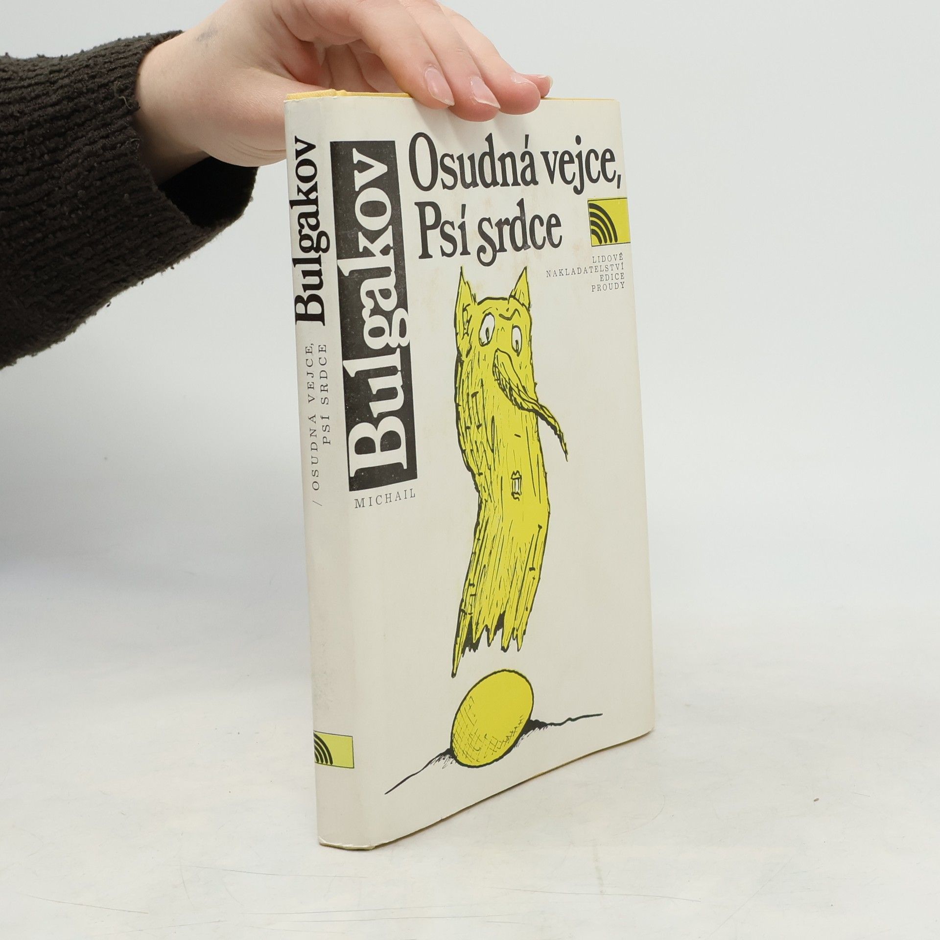 Michail Bulgakov Osudná vejce. Psí srdce