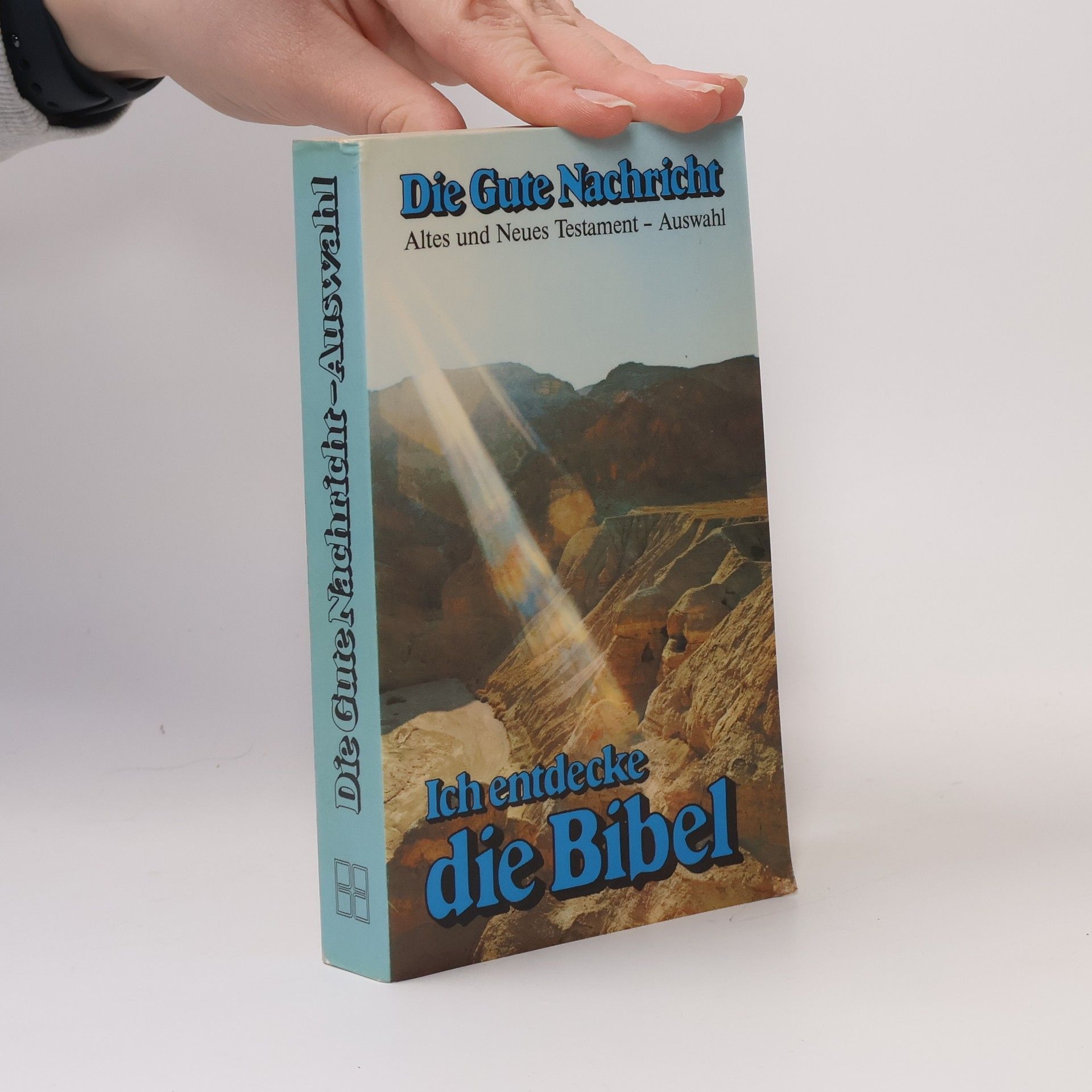 Autorenkollektiv Ich entdecke die Bibel