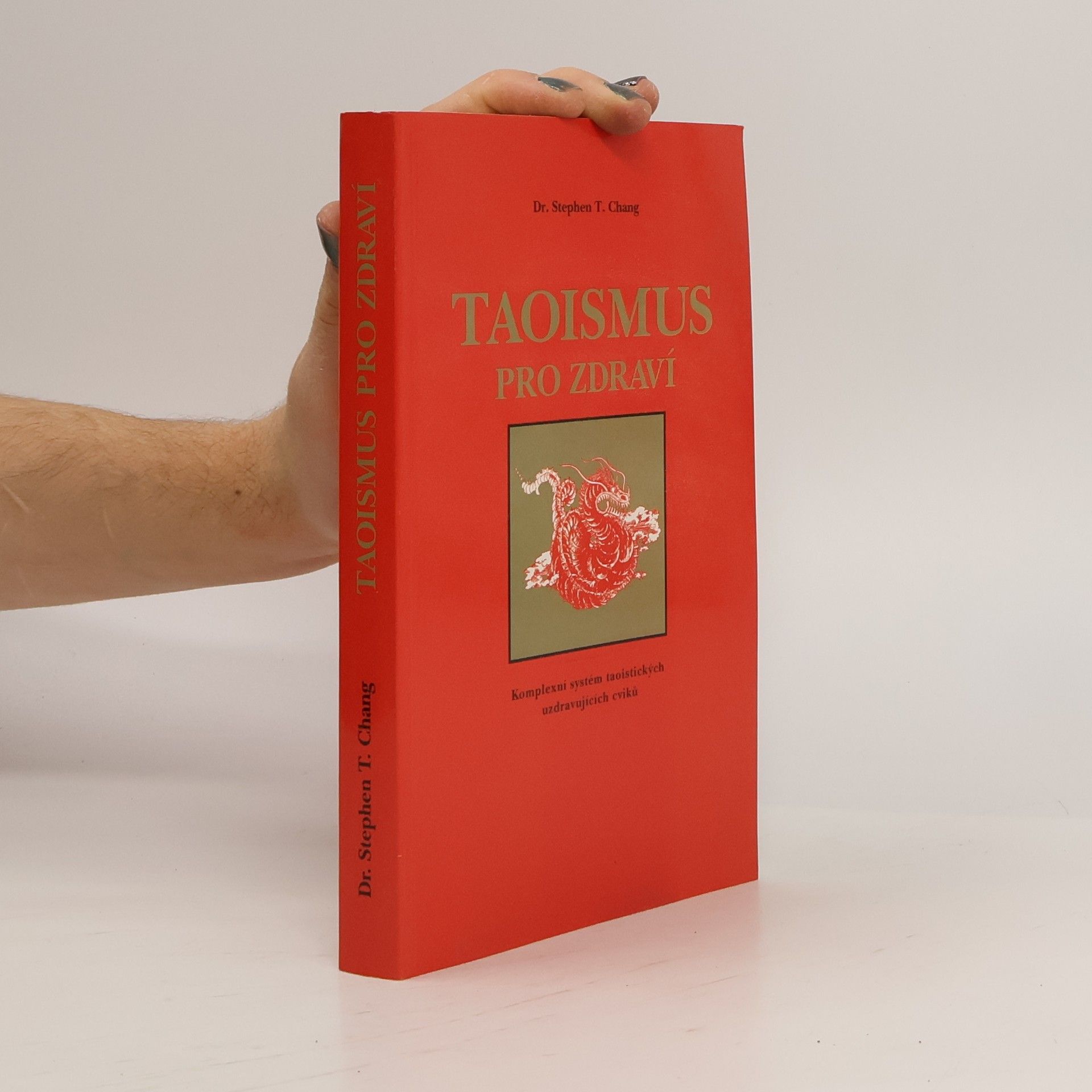 Stephen Thomas Chang Taoismus pro zdraví