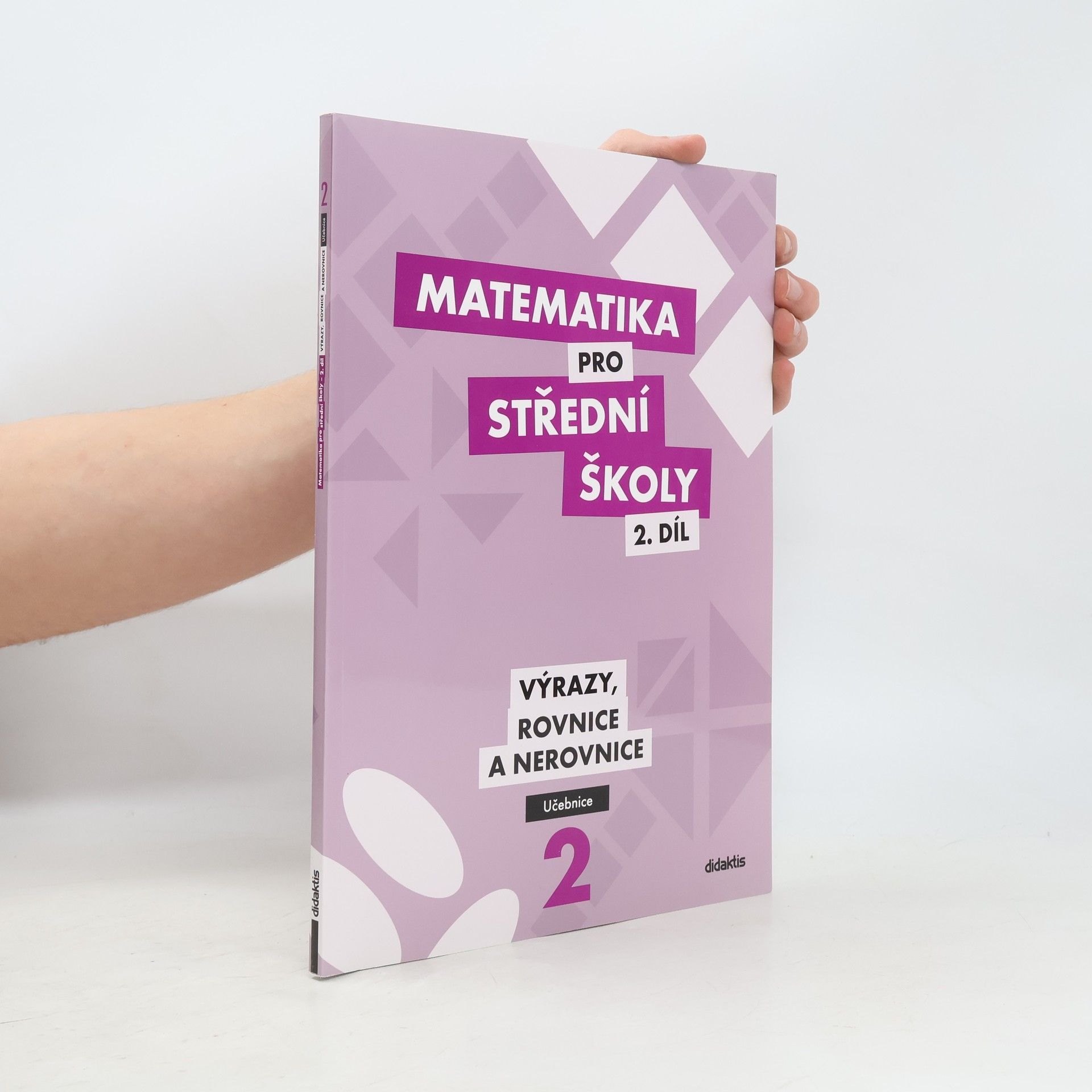 AA.VV. Matematika pro SŠ – 2. díl