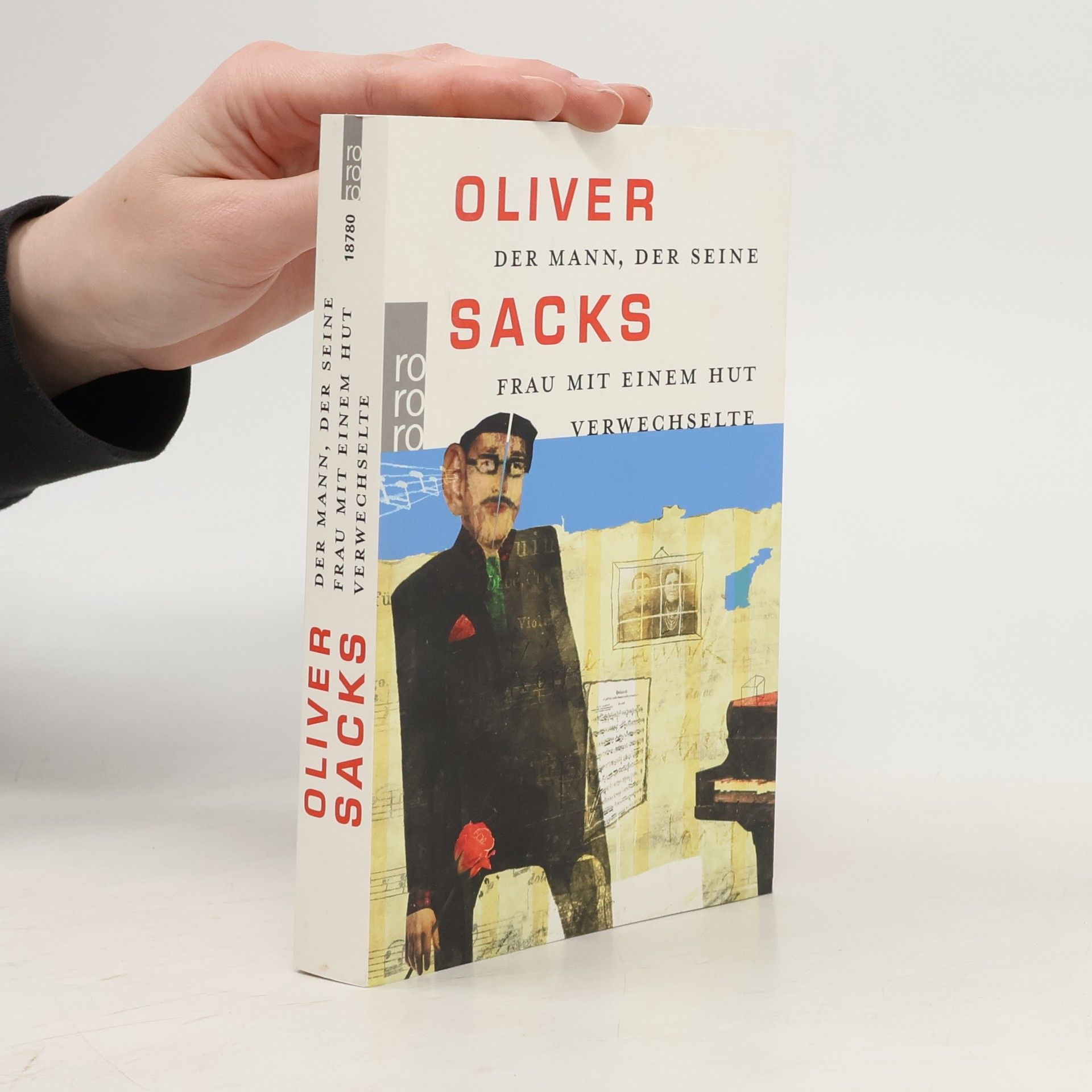 Der Mann, der seine Frau mit einem Hut verwechselte