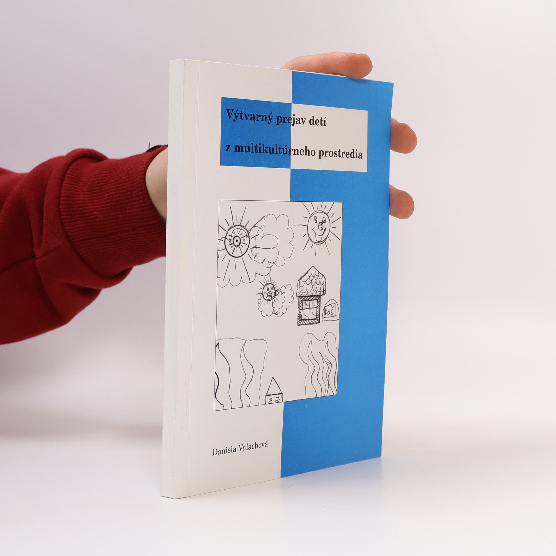 Daniela Valachová Výtvarný prejav detí z multikultúrneho prostredia