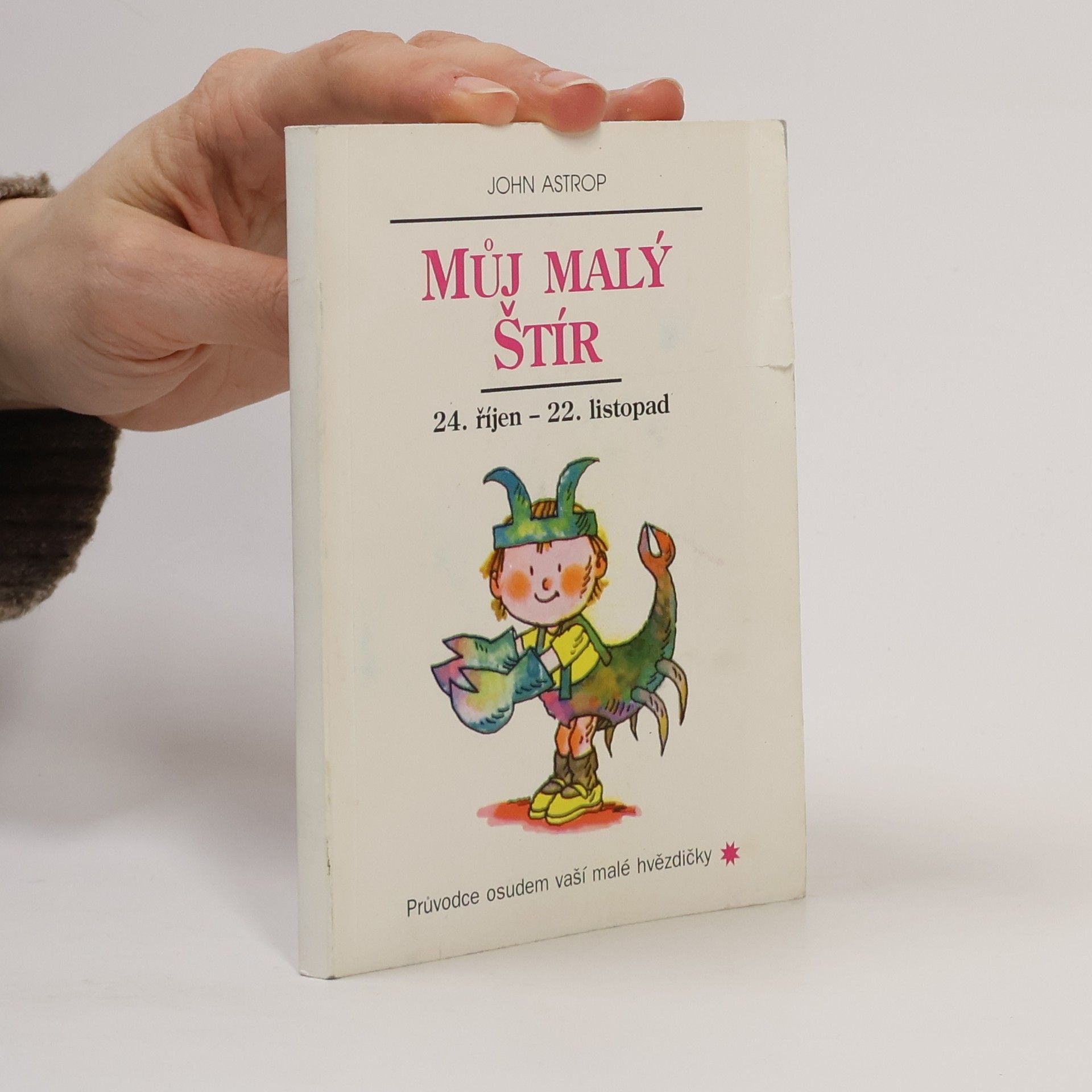 John Astrop Můj malý štír