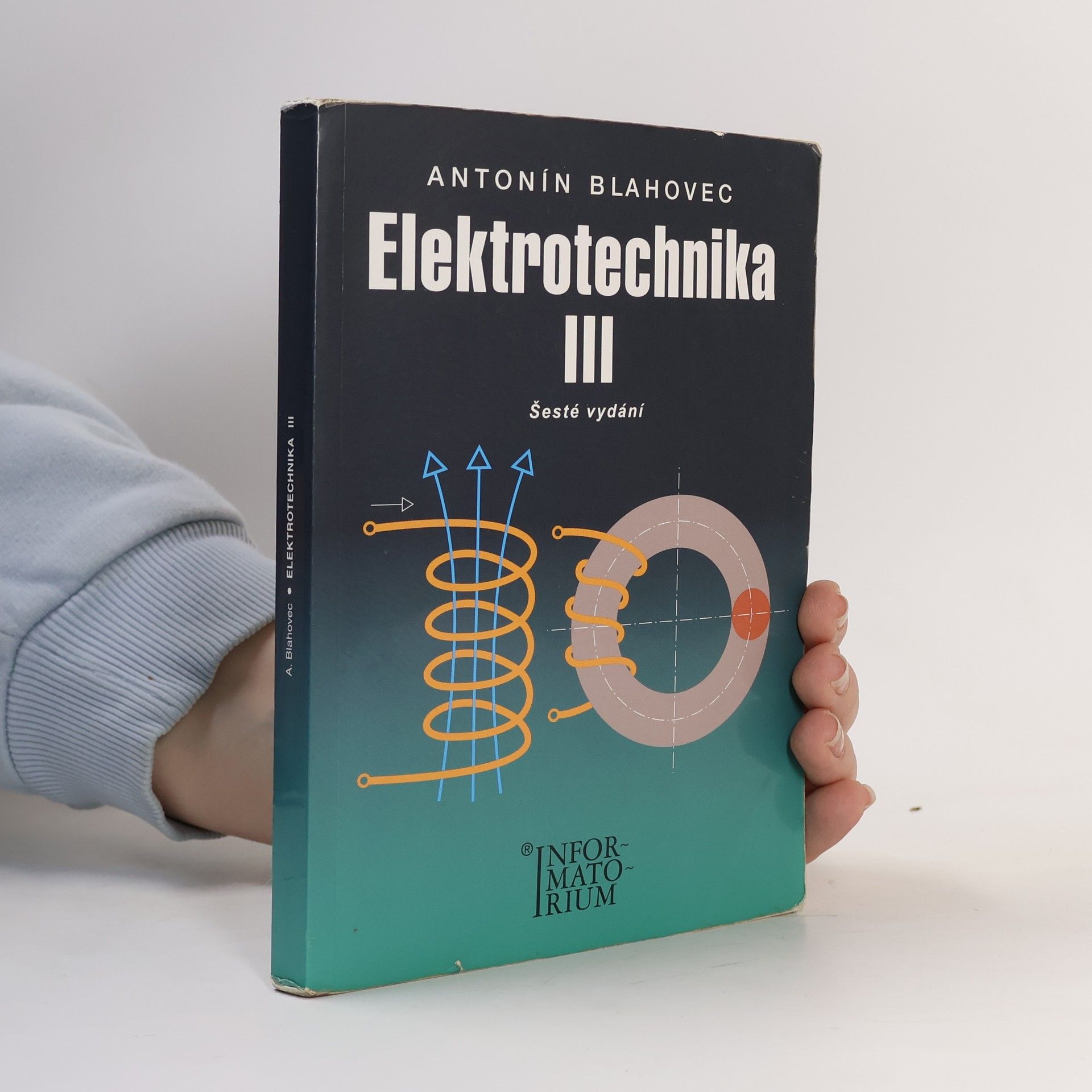 Antonín Blahovec Elektrotechnika III (příklady a úlohy)