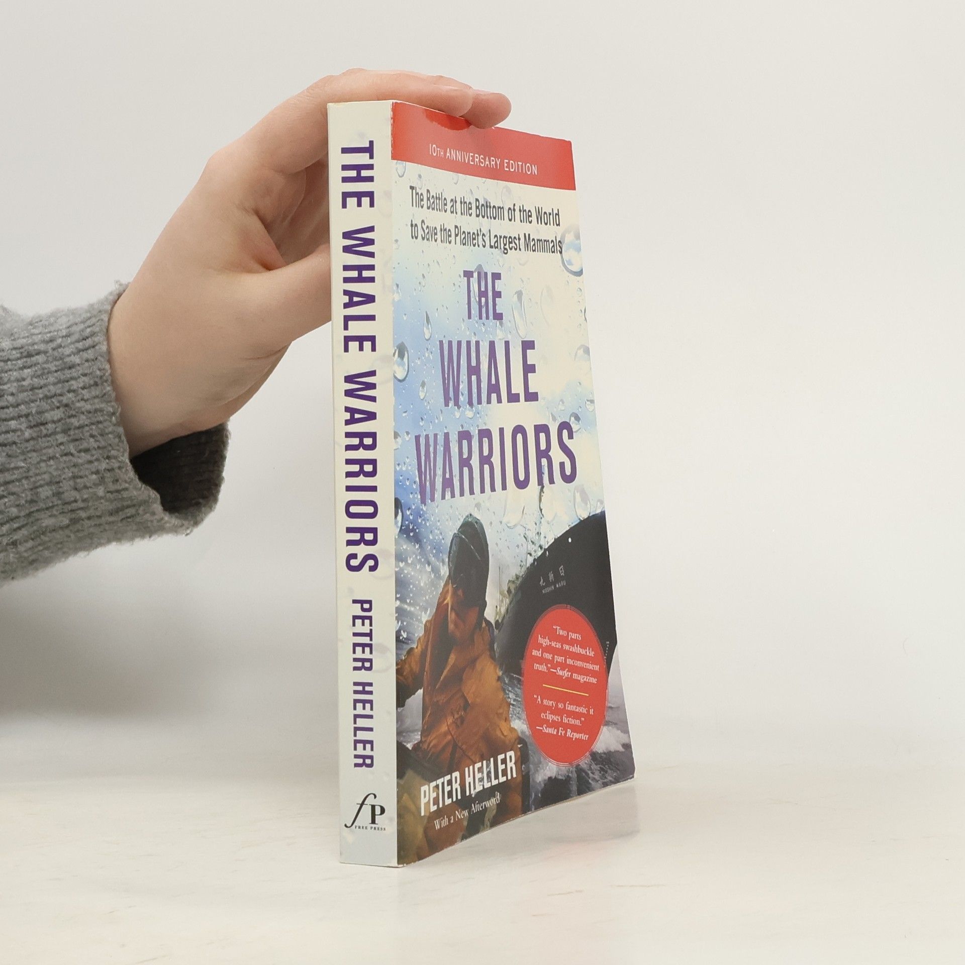 Peter Heller The Whale Warriors