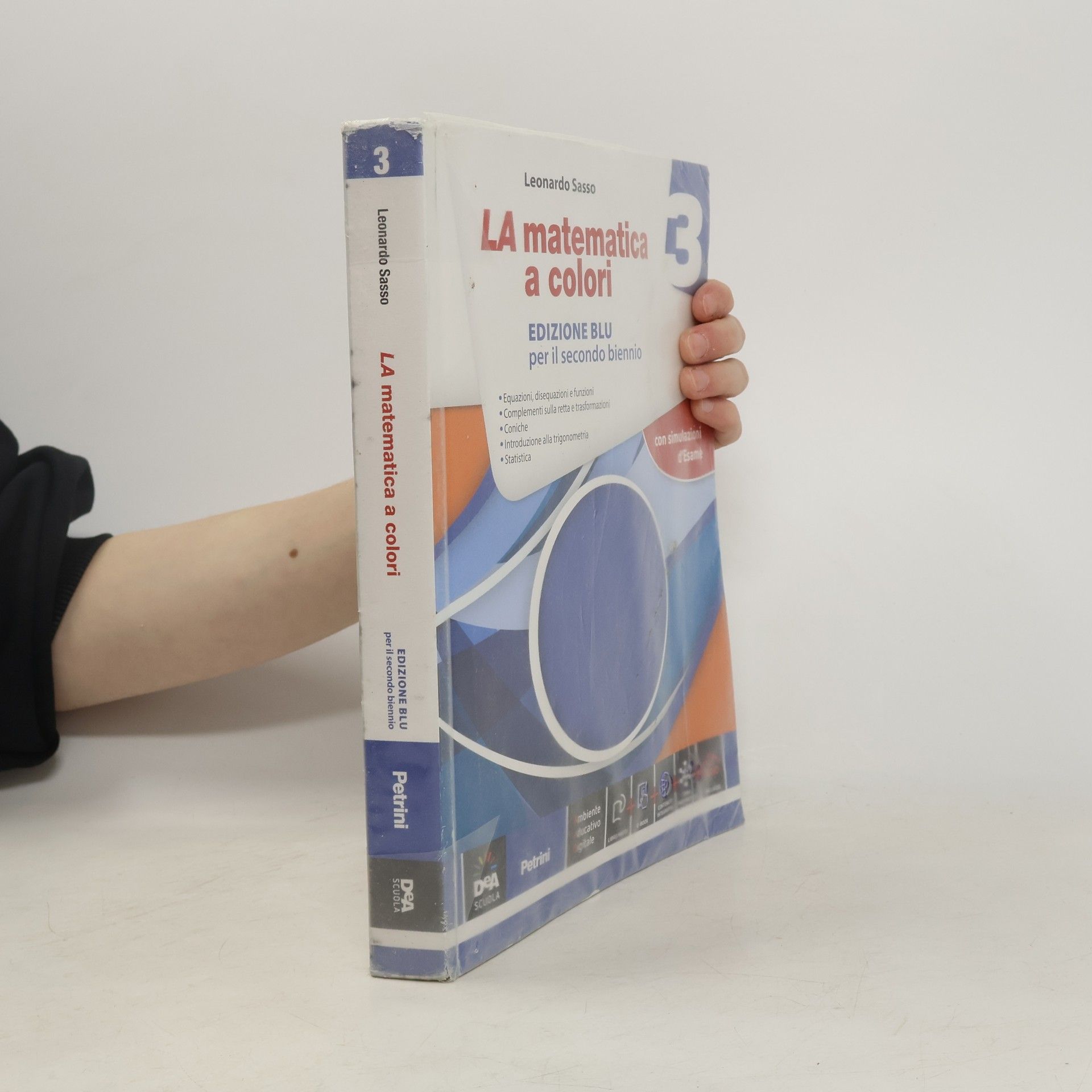 Leonardo Sasso La matematica a colori 3. Edizione blu