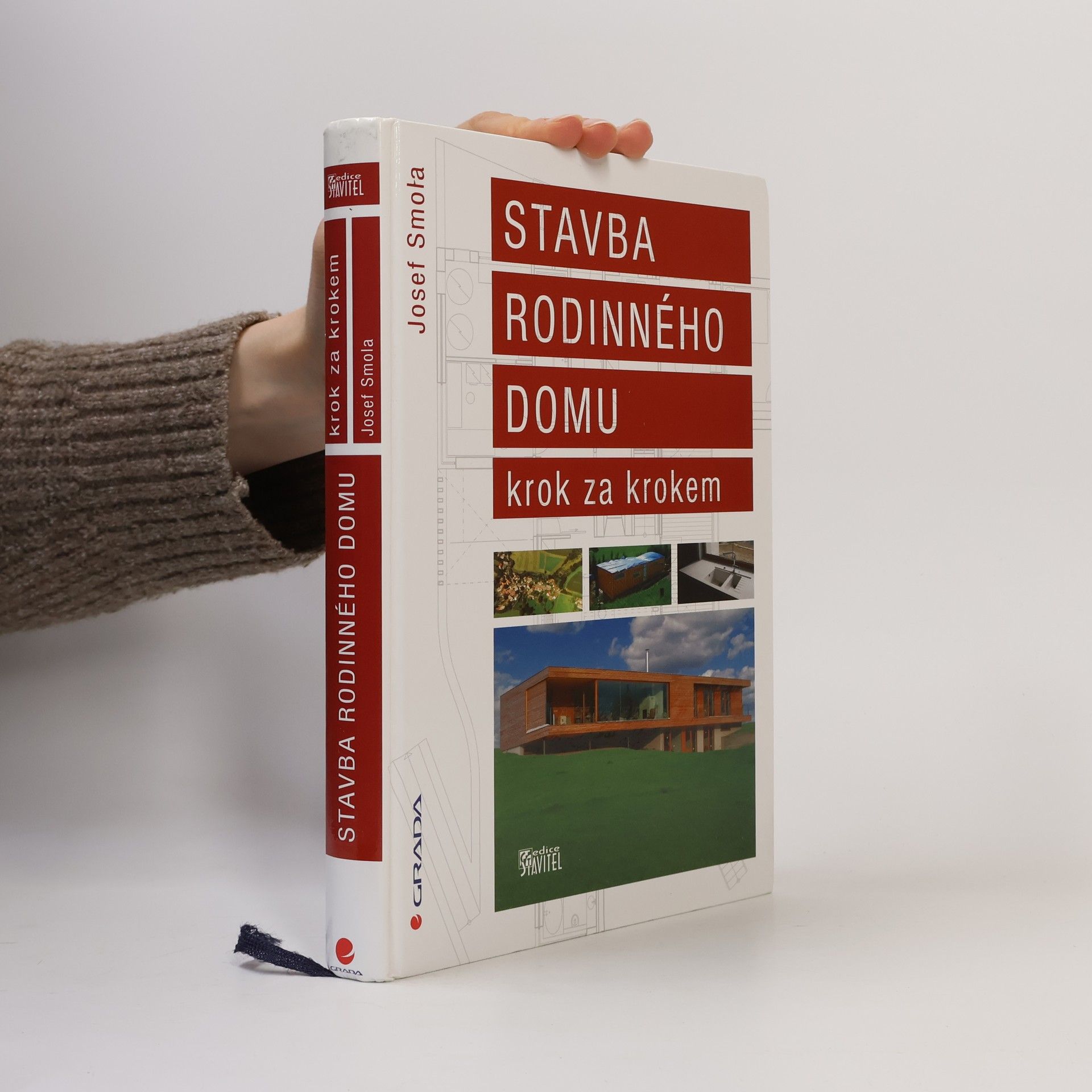 Josef Smola Stavba rodinného domu krok za krokem