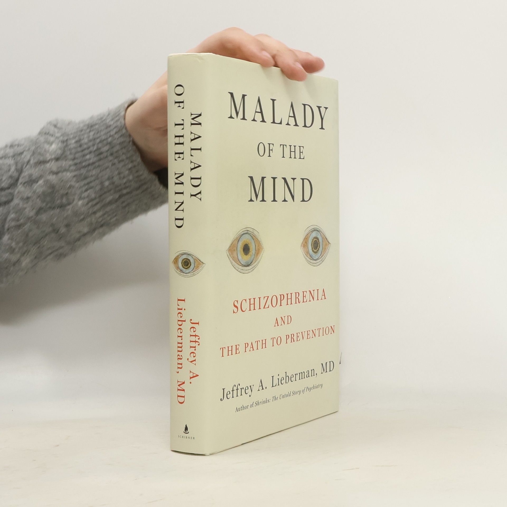 Jeffrey Lieber Malady of the Mind