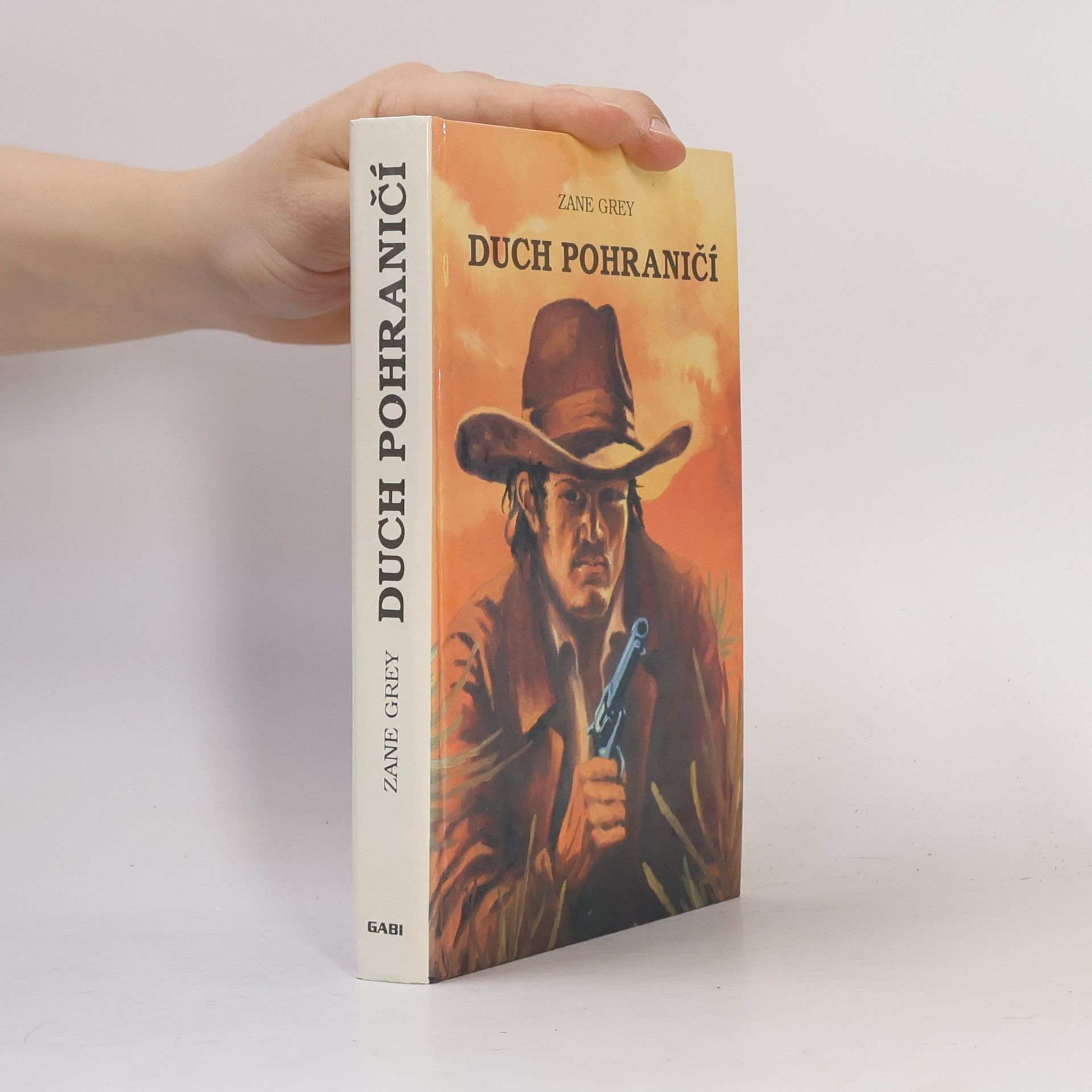 Zane Grey Duch pohraničí