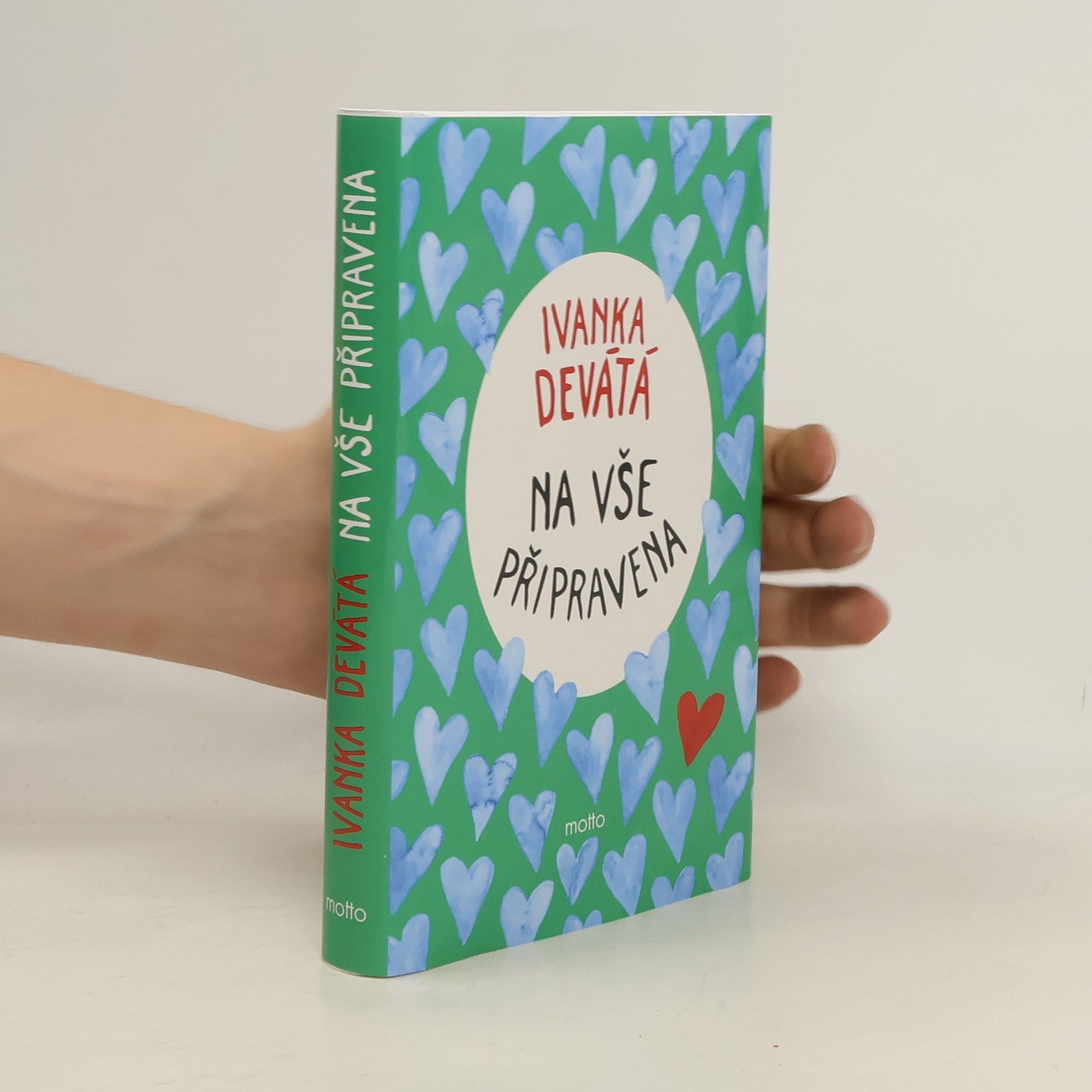 Ivanka Devátá Na vše připravena