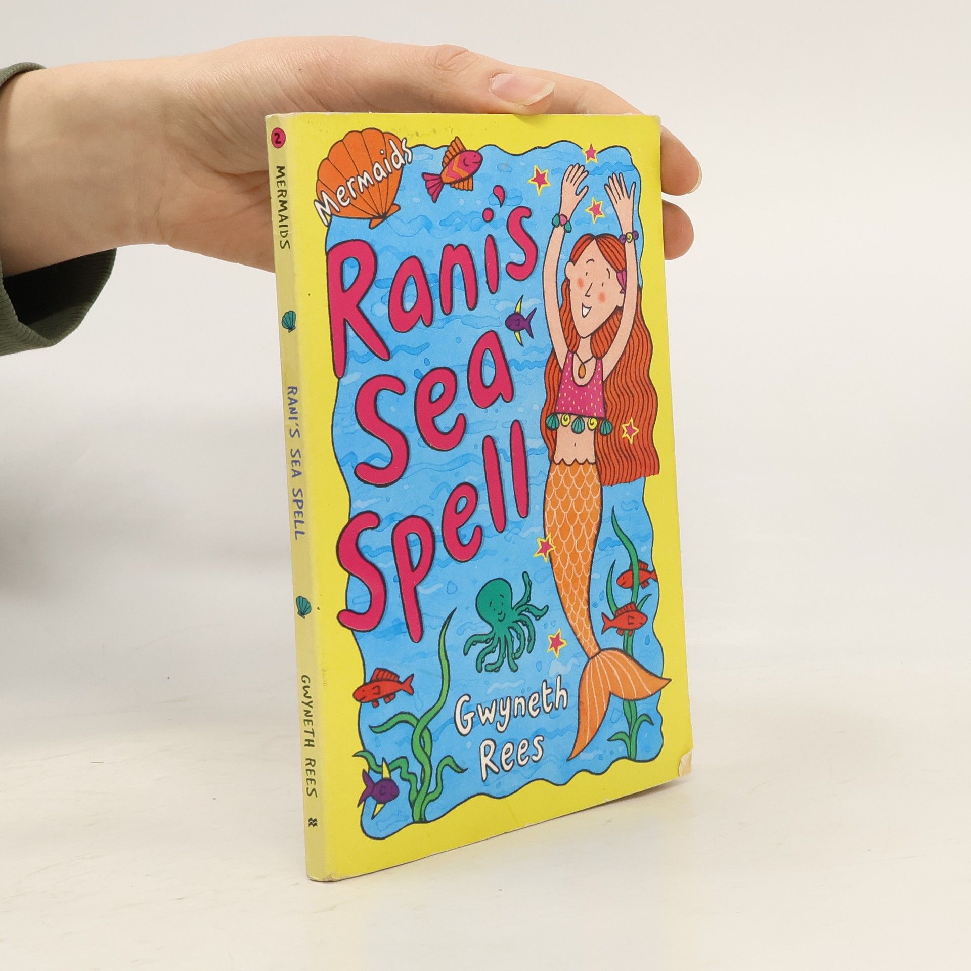 Gwyneth Rees Mermaids - 2: Rani's Sea Spell