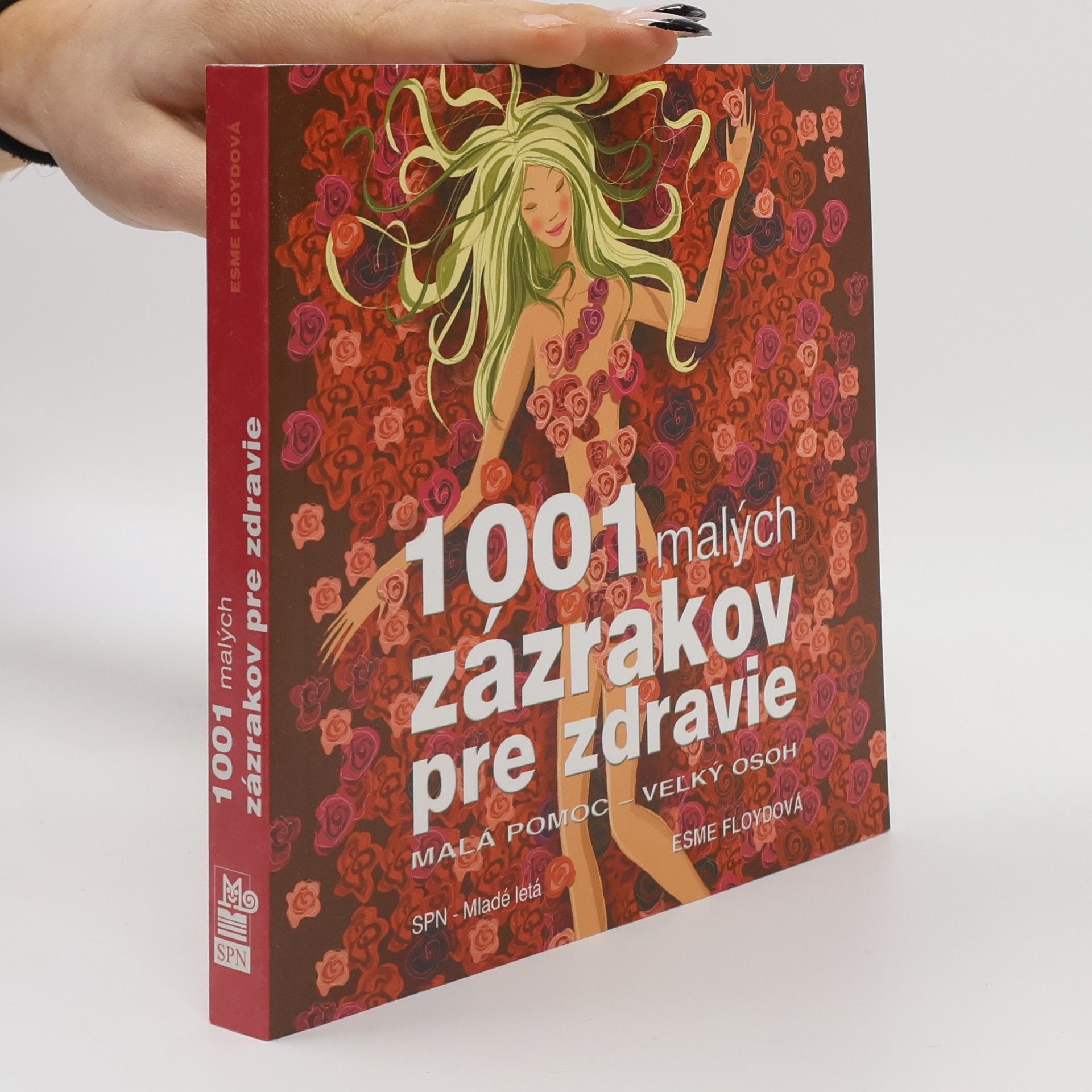 Esme Floyd 1001 malých zázrakov pre zdravie