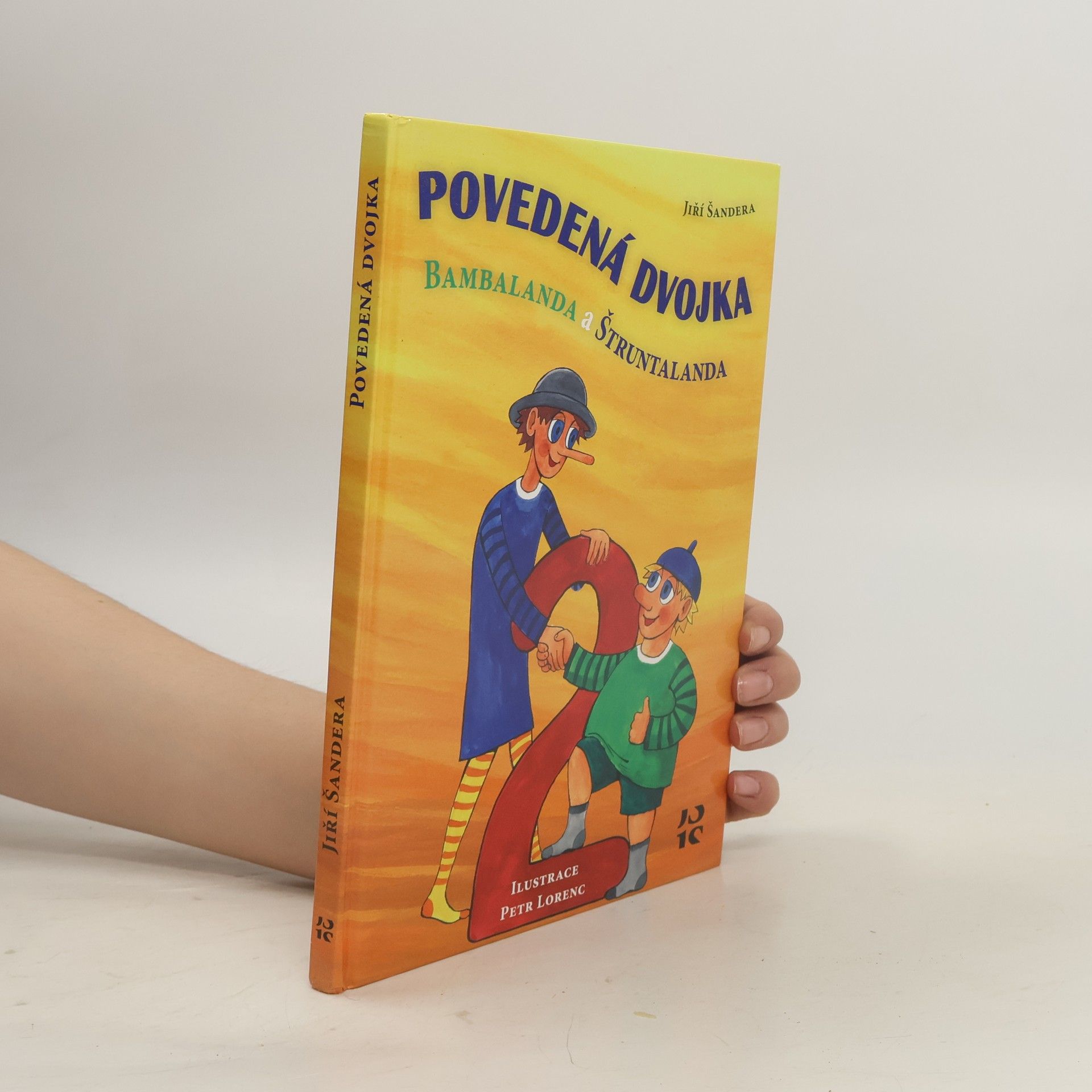 Jiří Šandera Povedená dvojka Bambalanda a Štruntalanda
