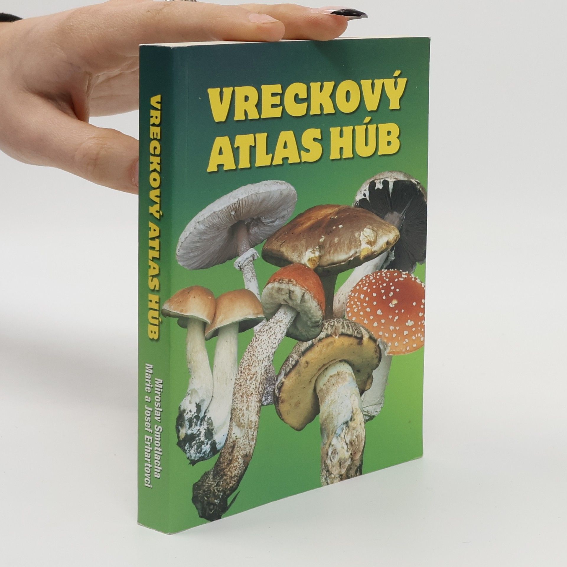 Miroslav Smotlacha Vreckový atlas húb