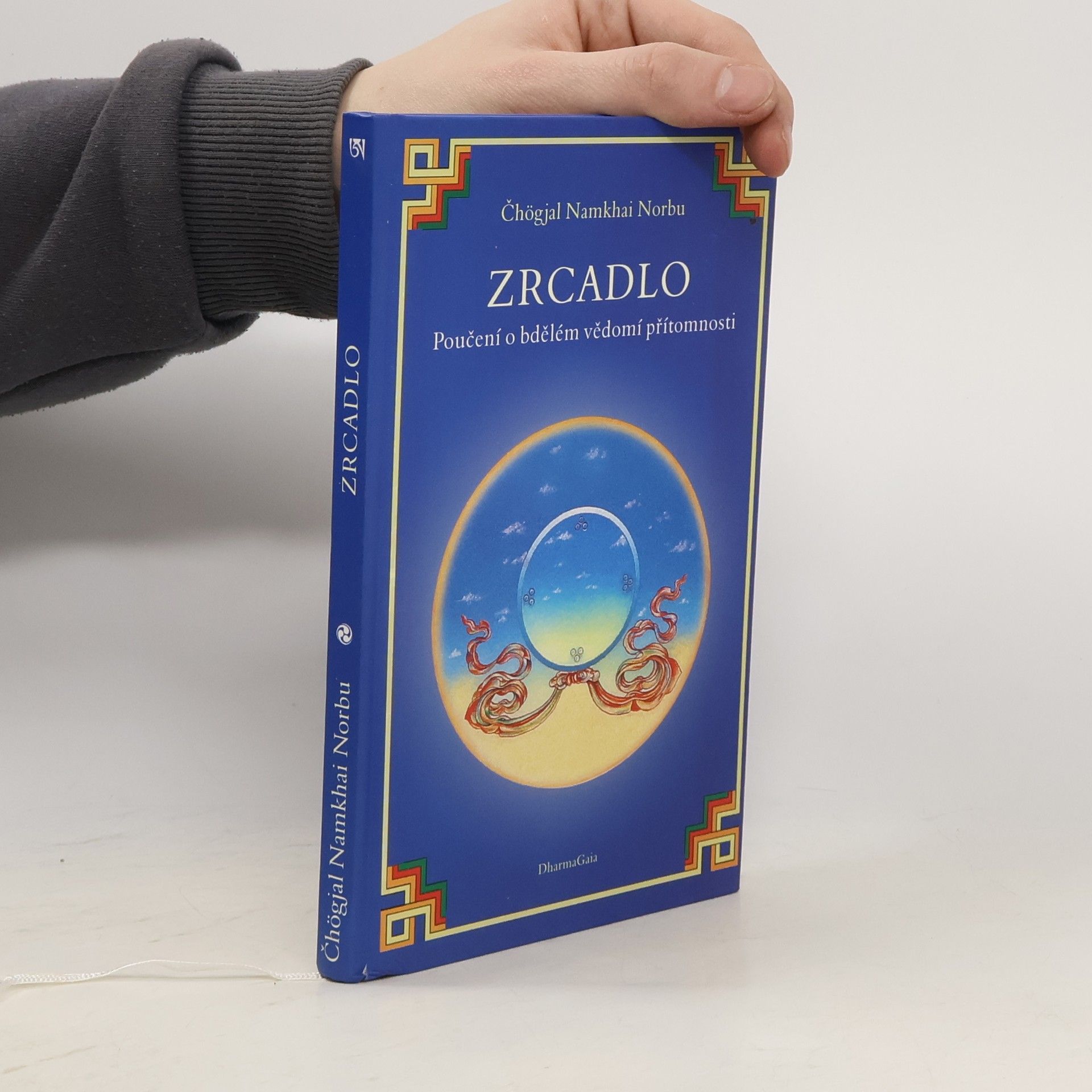 Namkhai Norbu Zrcadlo: Poučení o bdělém vědomí přítomnosti