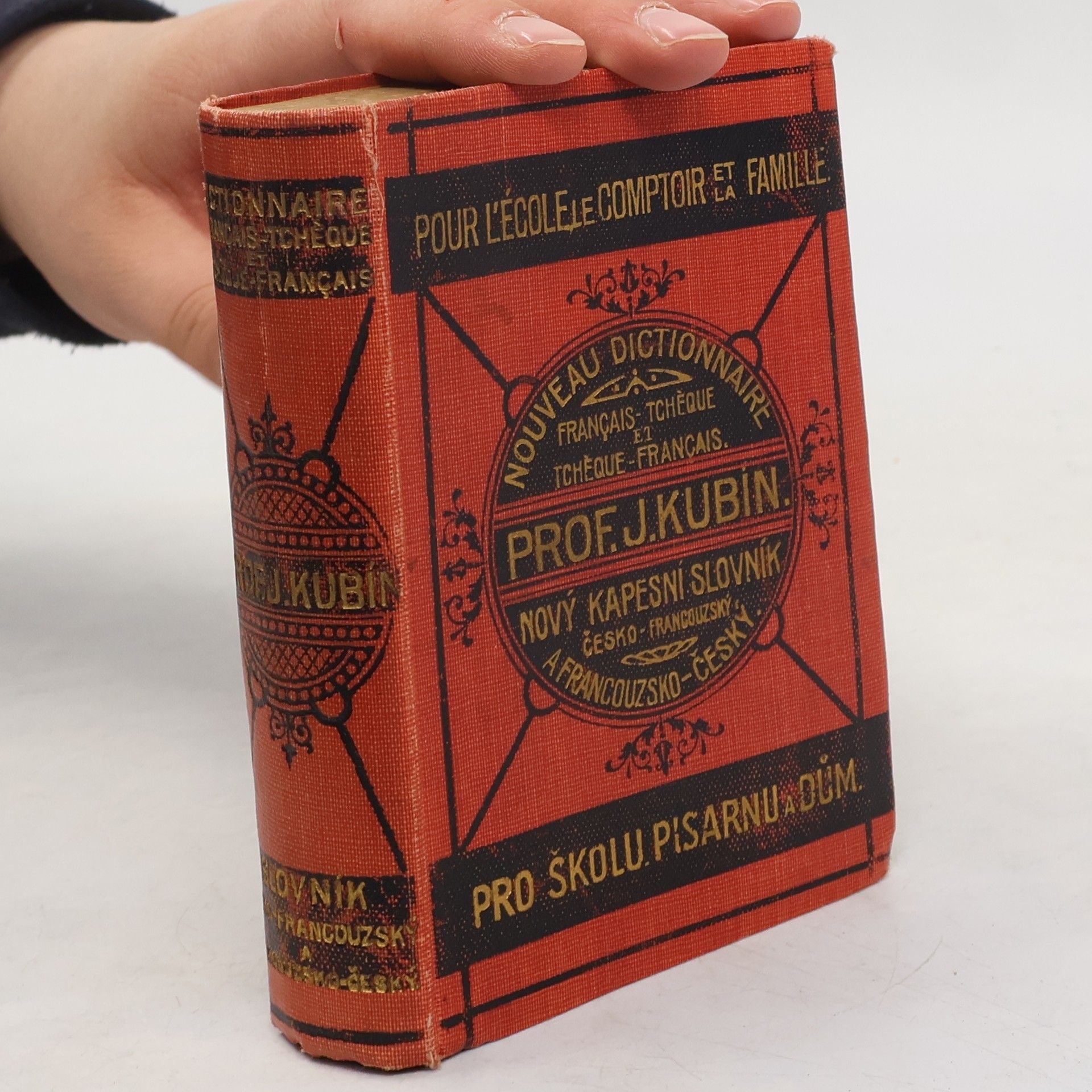 Josef Kubín Nový kapesní slovník česko-francouzský a francouzsko-český