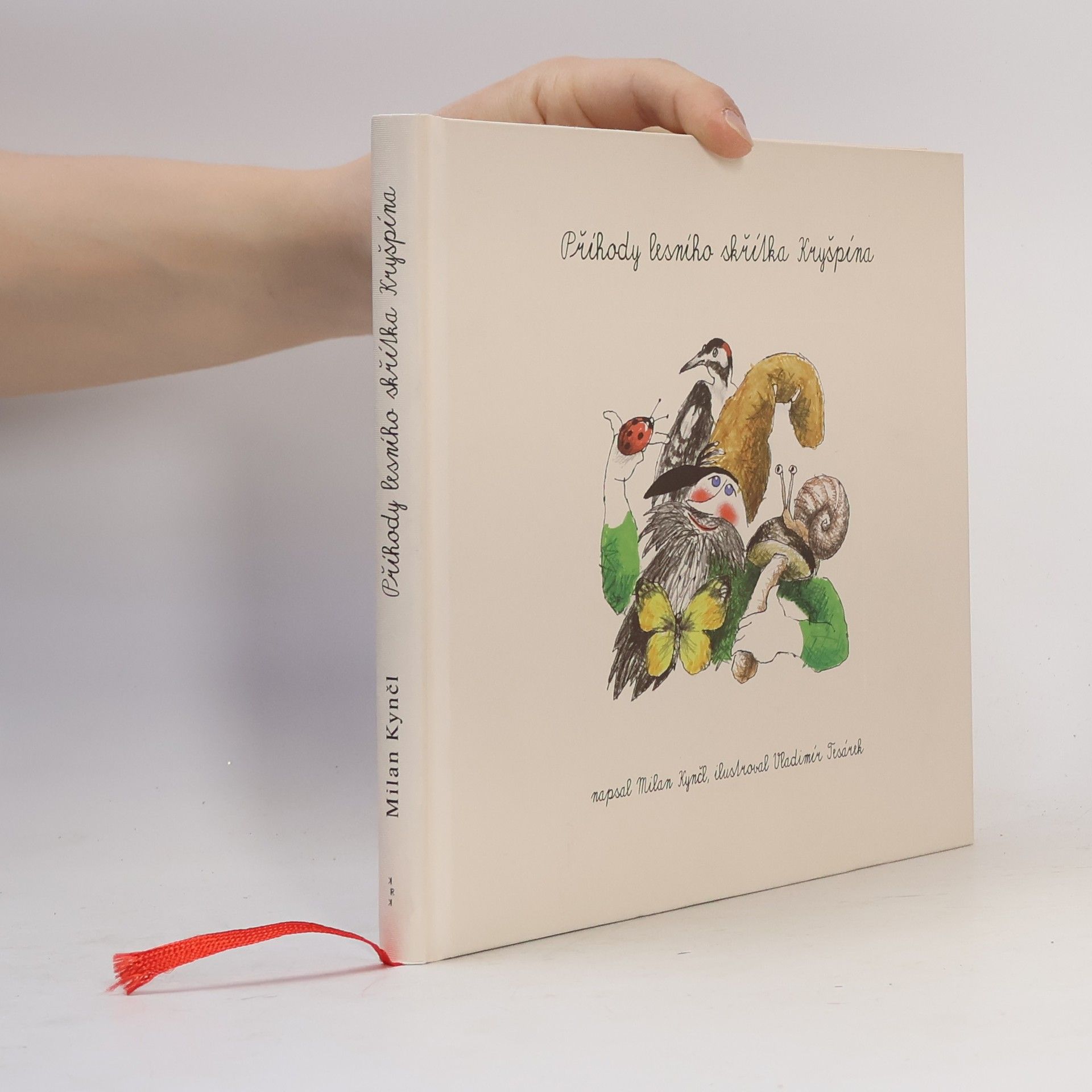 Milan Kynčl Příhody lesního skřítka Kryšpína