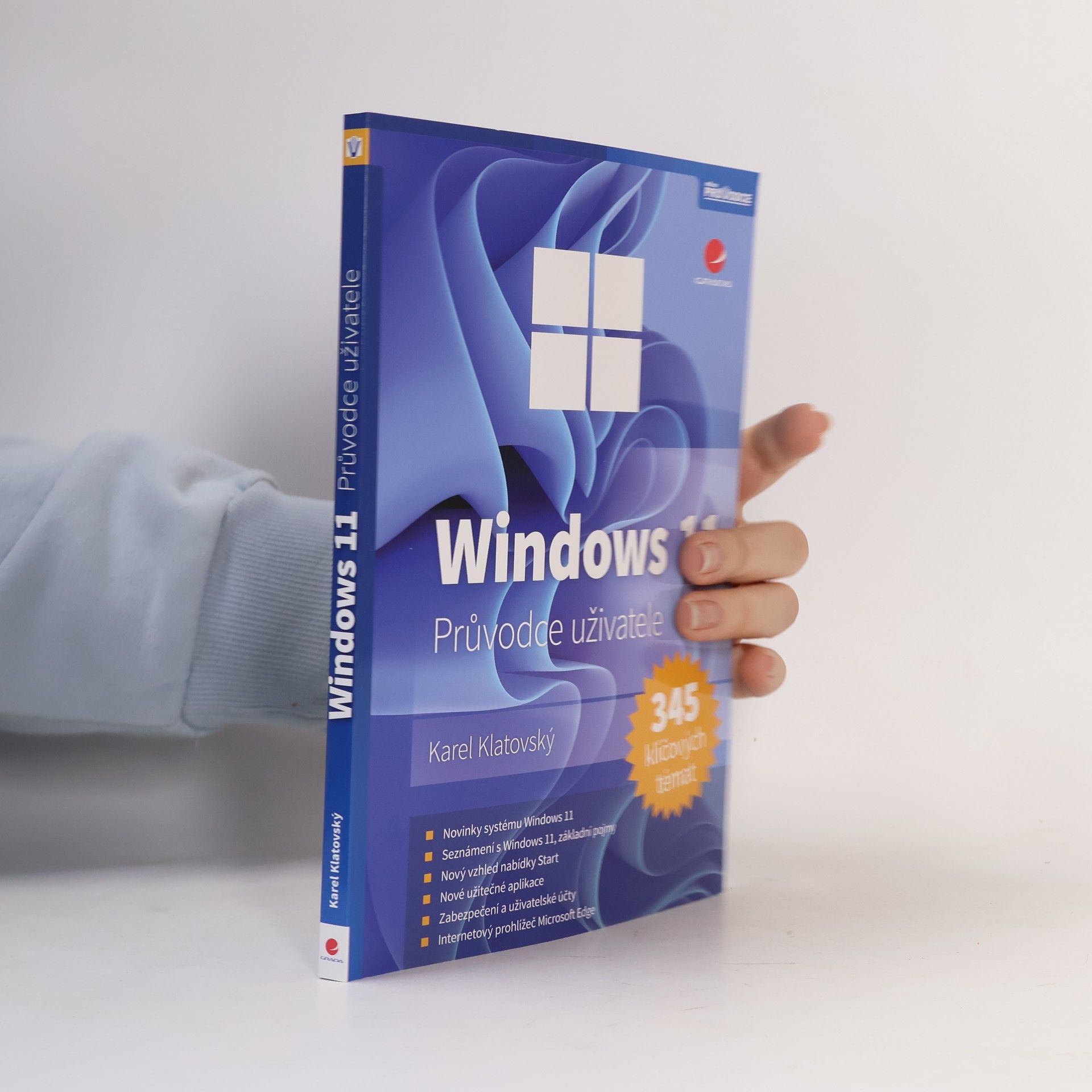 Karel Klatovský Windows 11. Průvodce uživatele. 345 klíčových témat
