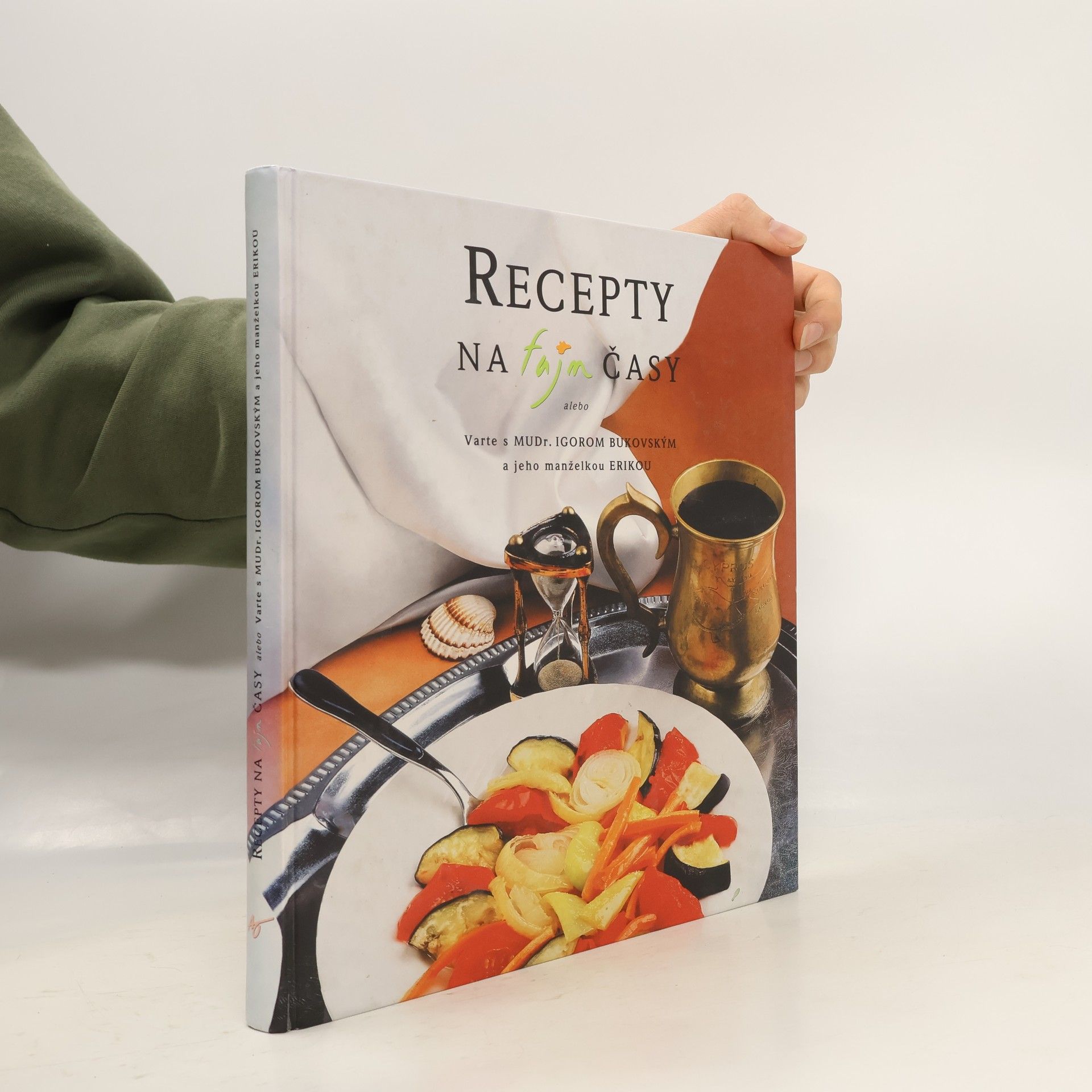 Igor Bukovský Recepty na fajn časy. slovensky