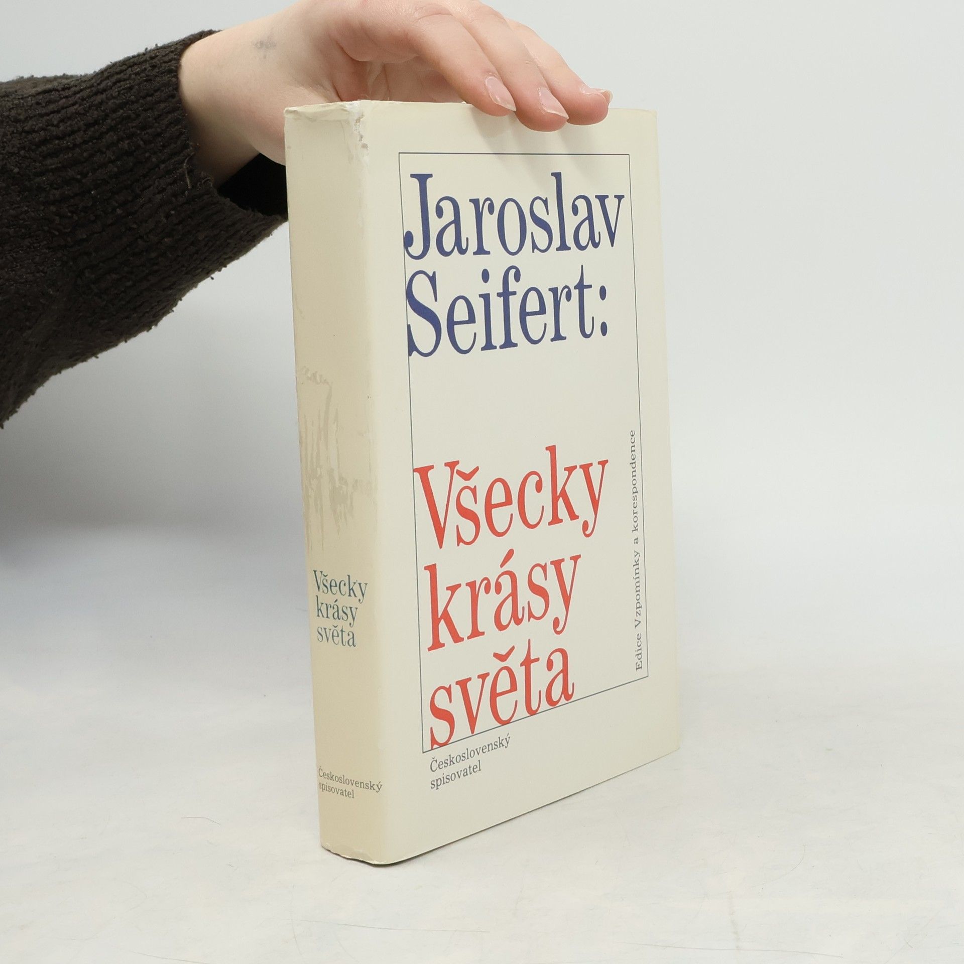 Jaroslav Seifert Všecky krásy světa