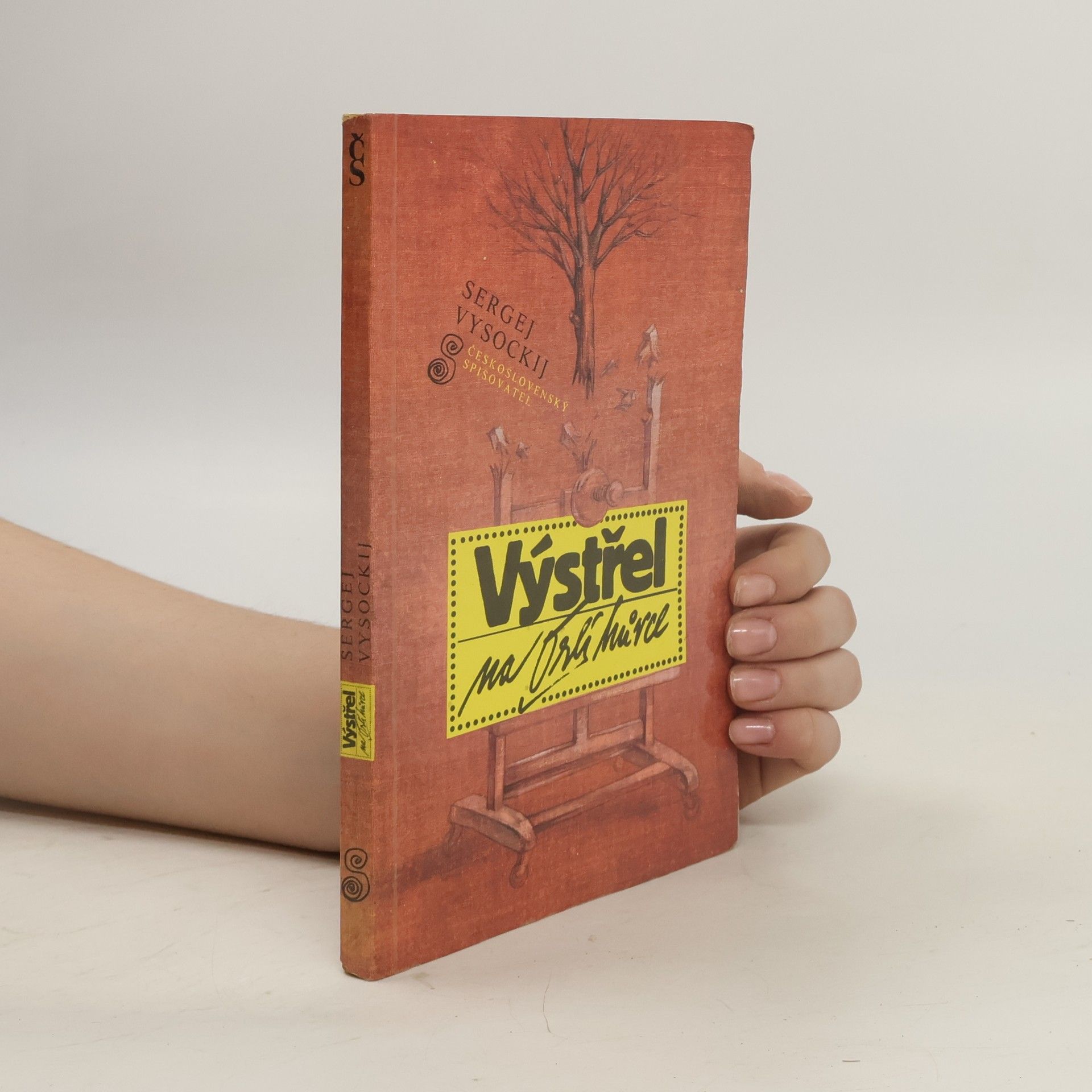 Sergej Aleksandrovič Vysockij Výstřel na Orlí hůrce