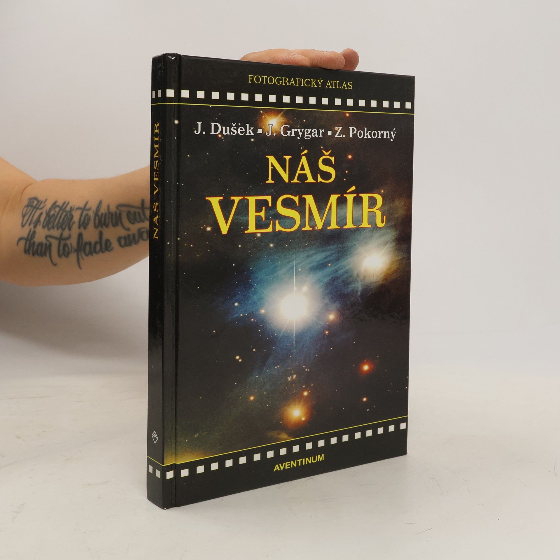 Jiří Dušek Náš vesmír : [fotografický atlas]