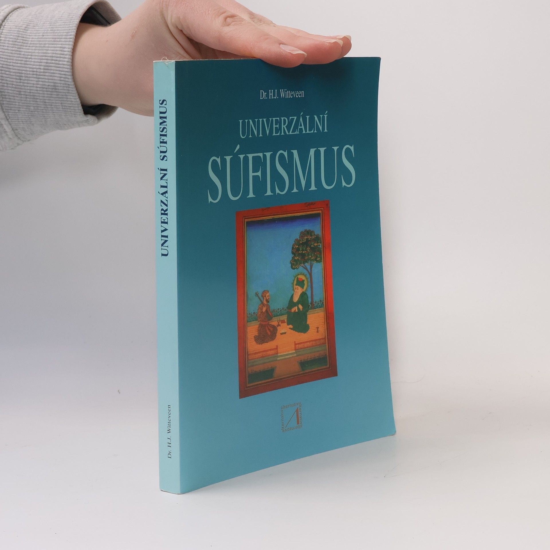 Hendrikus Johannes Witteveen Univerzální súfizmus