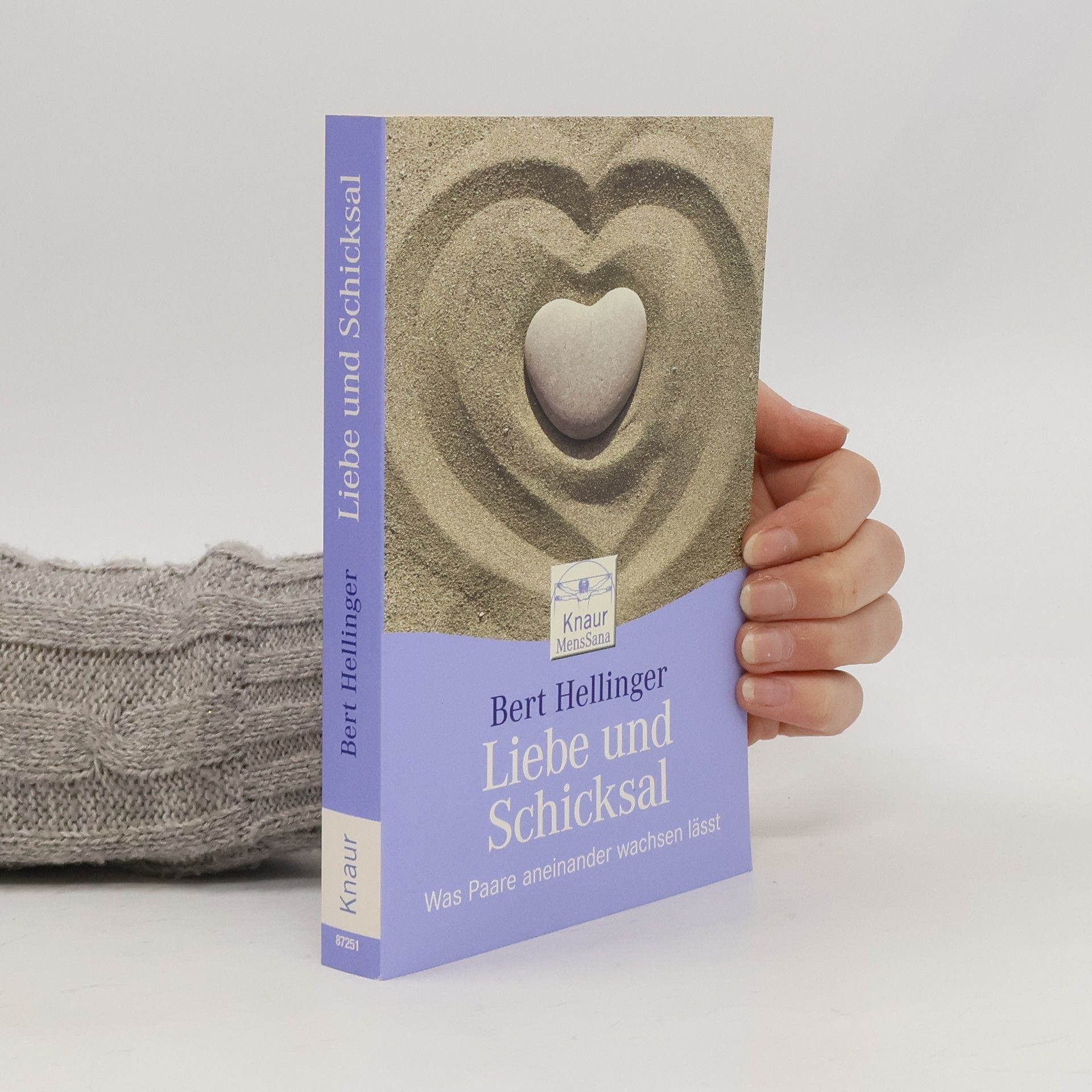 Bert Hellinger Liebe und Schicksal