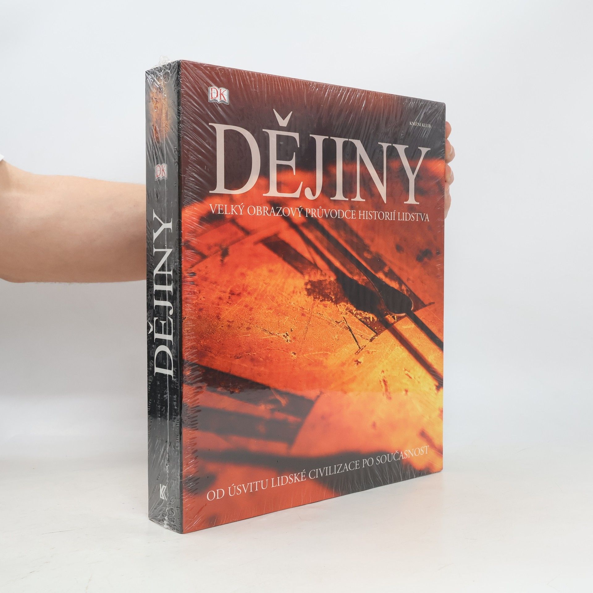 Adam Hart Davis Dějiny. Velký obrazový průvodce historií lidstva. Od úsvitu lidské civilizace po současnost