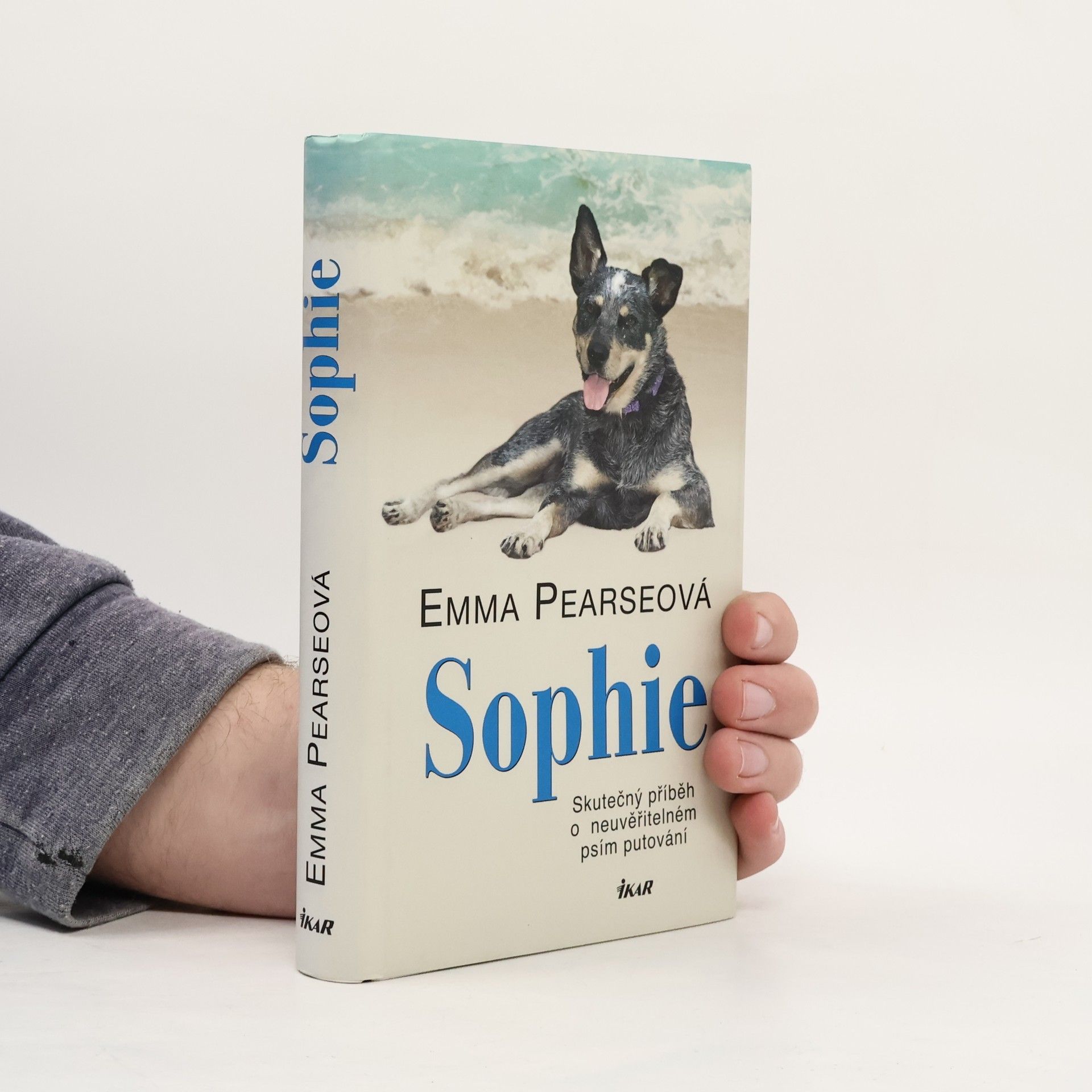 Emma Pearse Sophie: skutečný příběh o neuvěřitelném psím putování