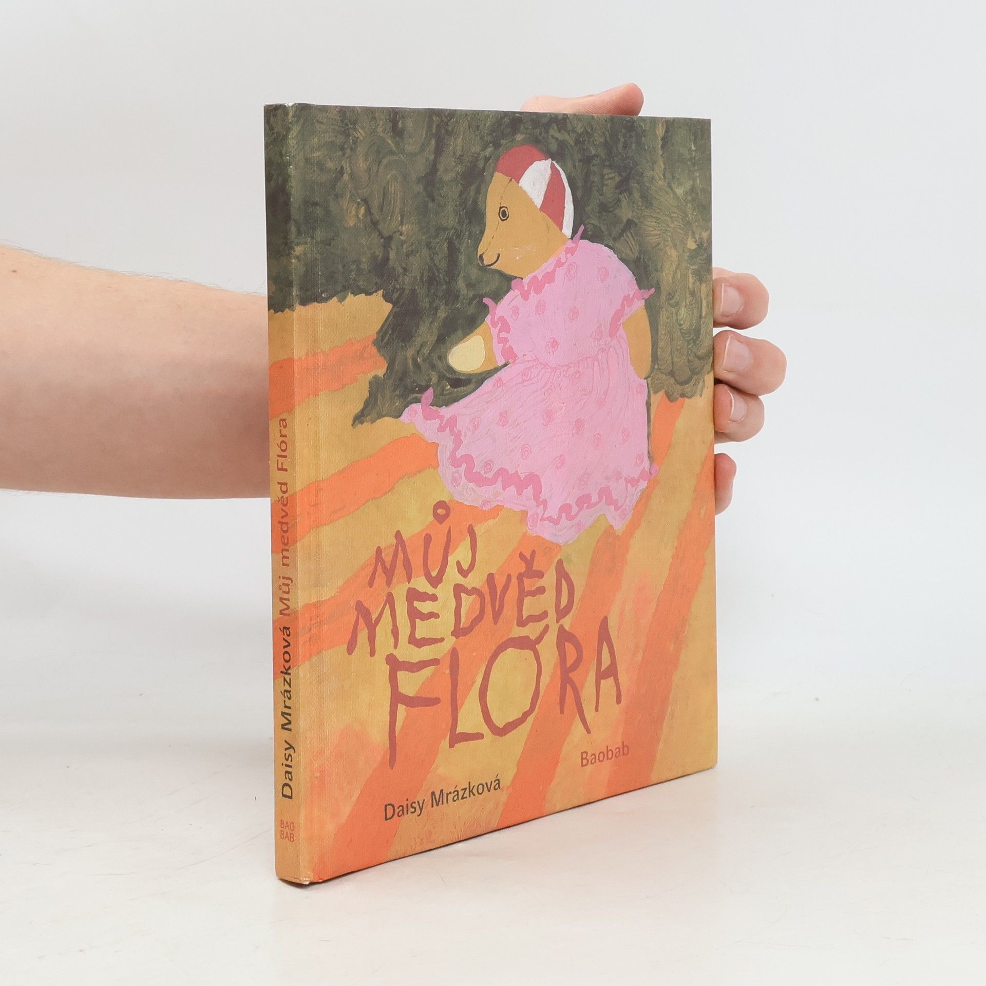 Daisy Mrázková Můj medvěd Flóra