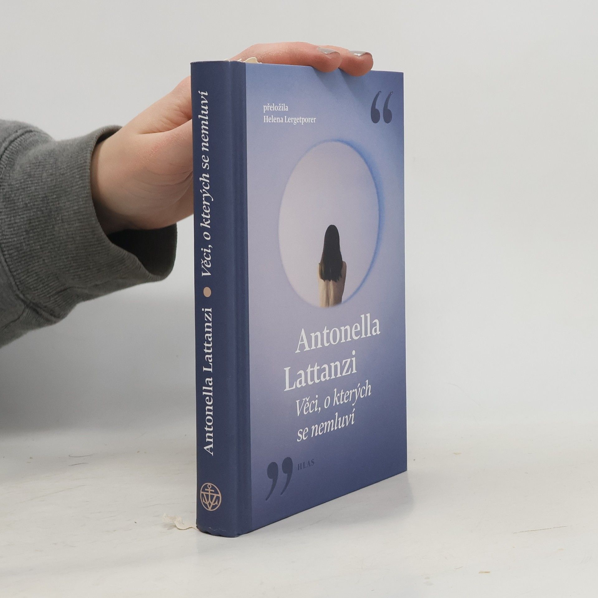 Antonella Lattanzi Věci, o kterých se nemluví