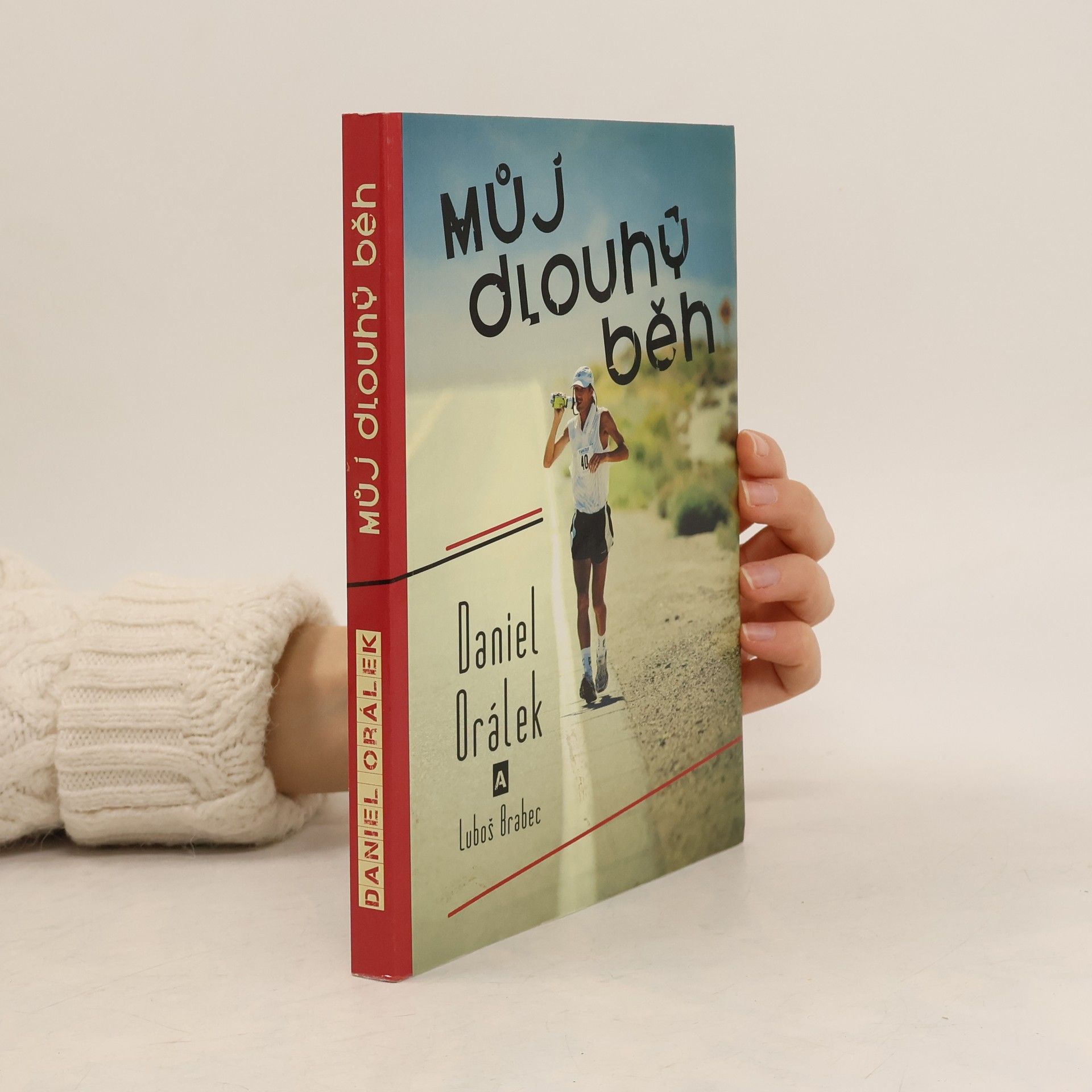 Daniel Orálek Můj dlouhý běh