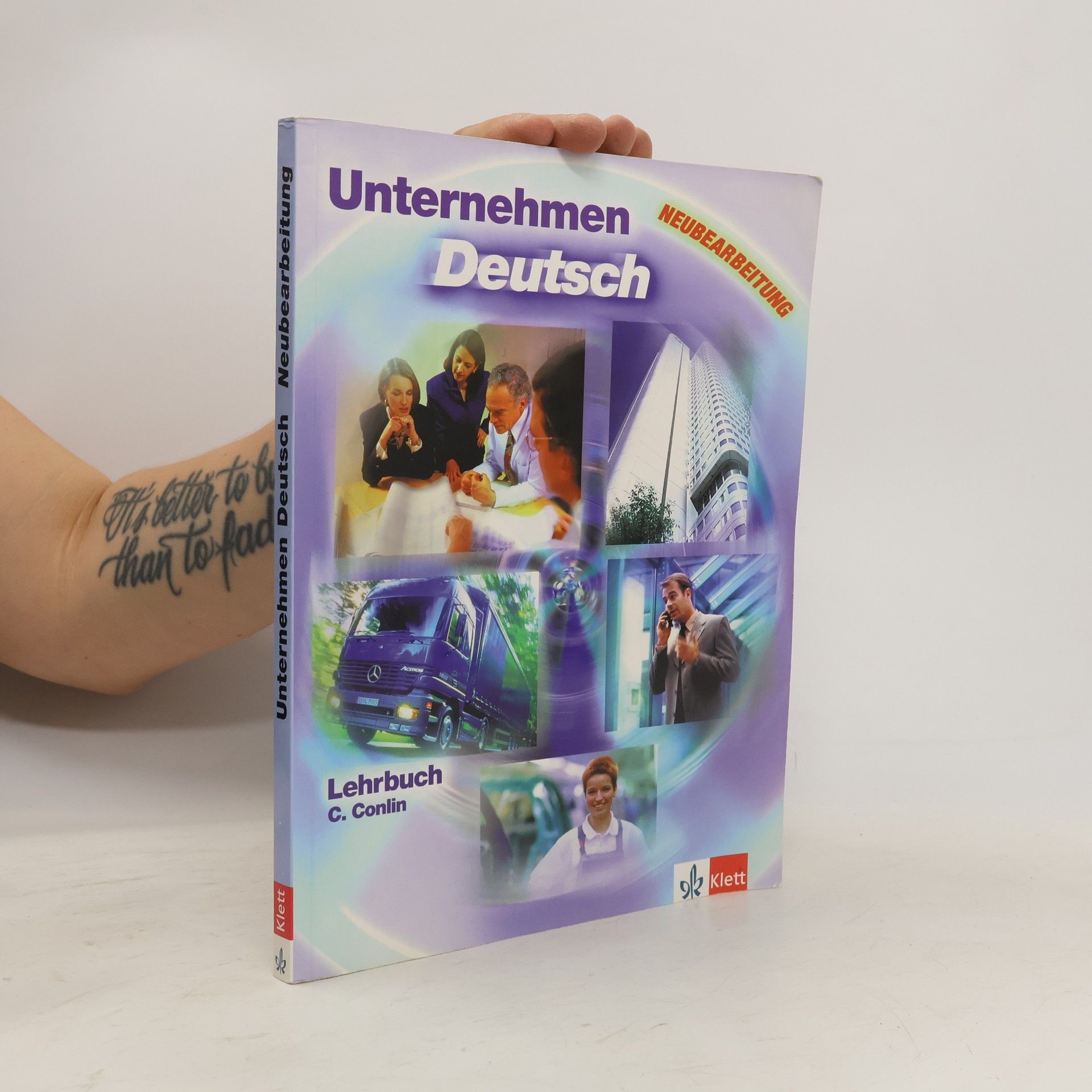 C. Conlin Unternehmen Deutsch: Lehrwerk für Wirtschaftsdeutsch