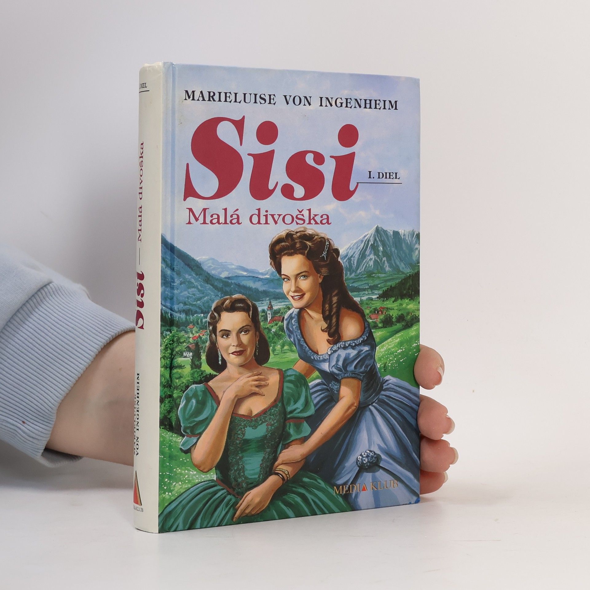 Maireluise von Ingenheim Sisi - Malá divoška